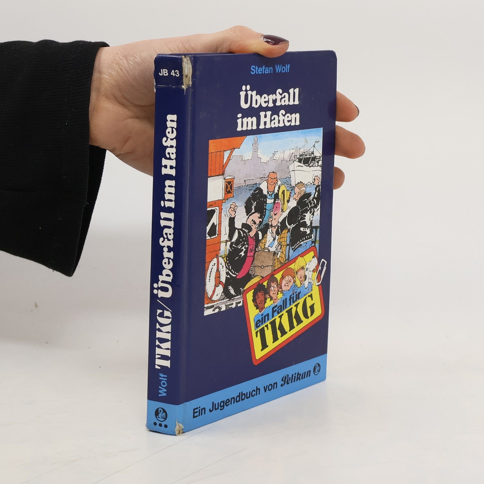 Rolf Kalmuczak Ein Fall für TKKG 43: Überfall im Hafen