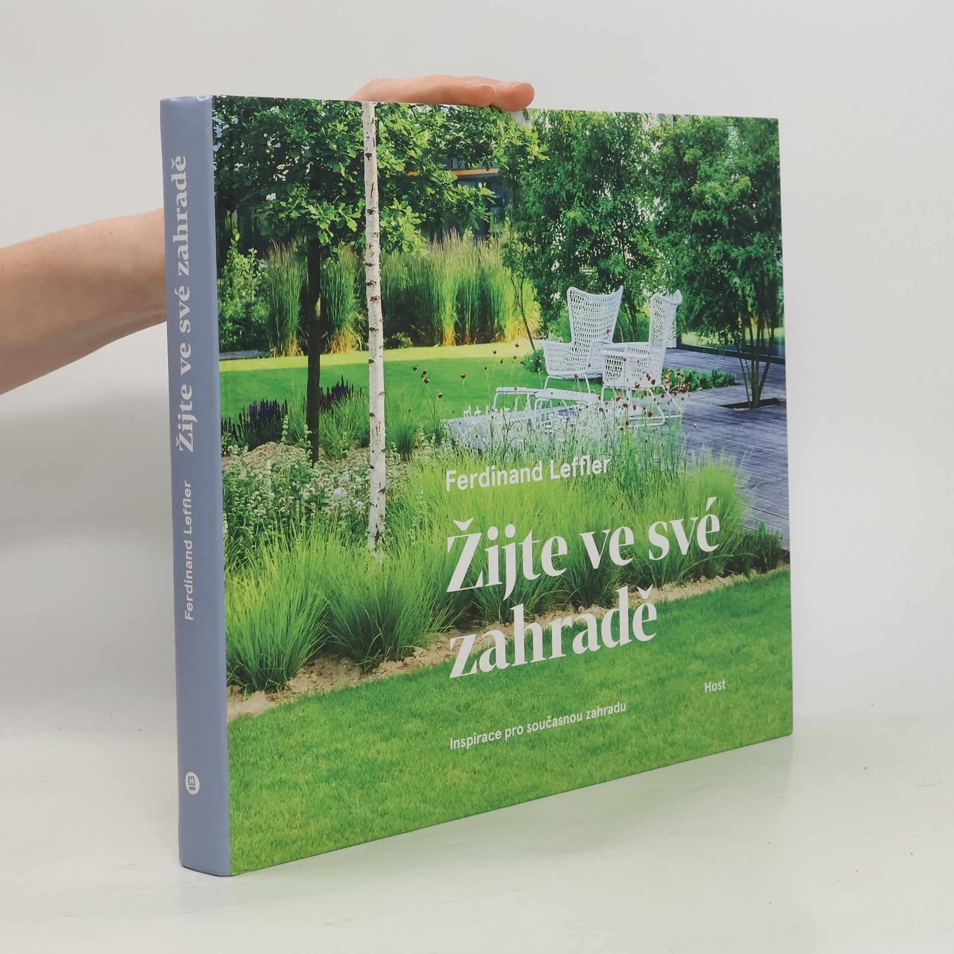 Ferdinand Leffler Žijte ve své zahradě