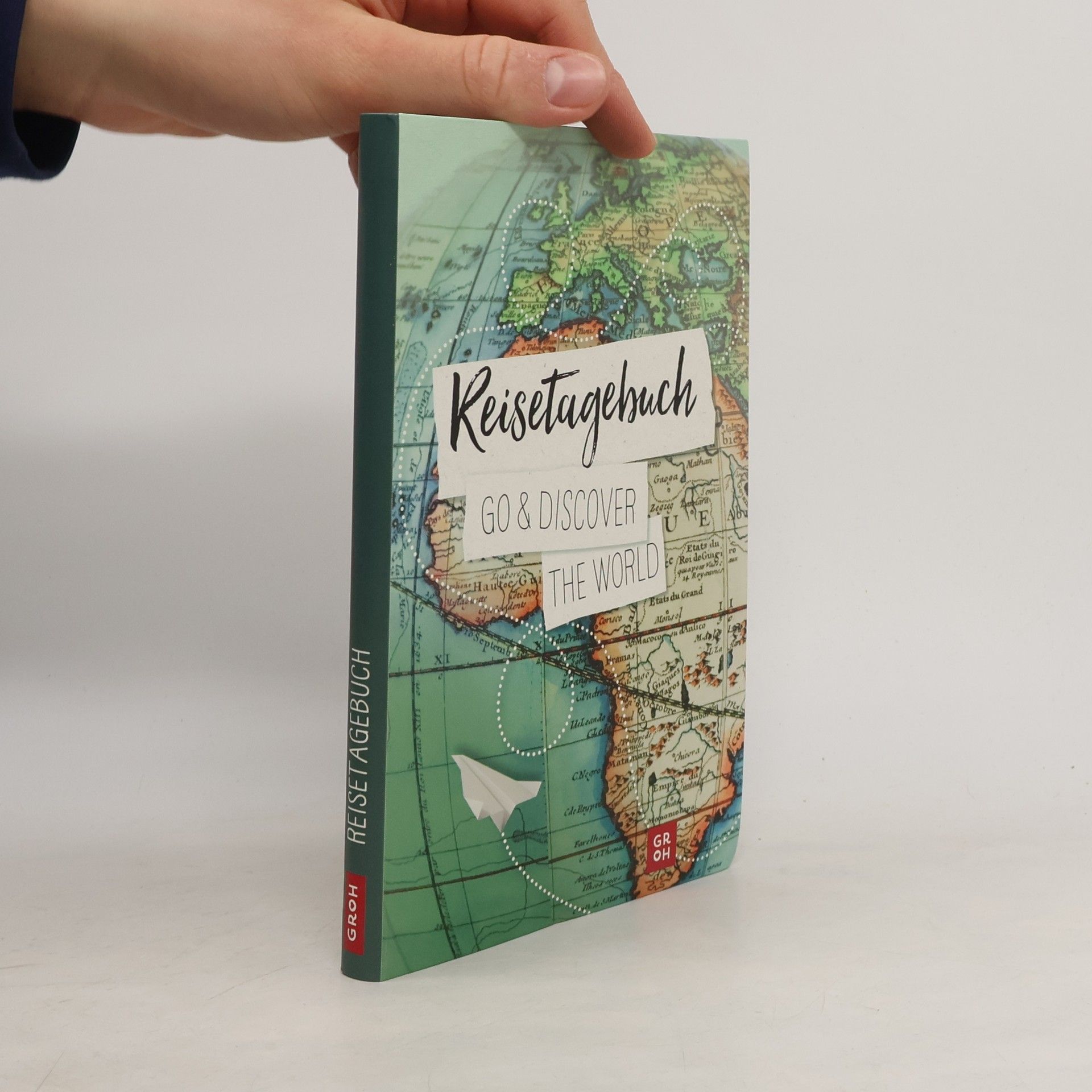 Collectif d'auteurs Reisetagebuch: Go & Discover The World