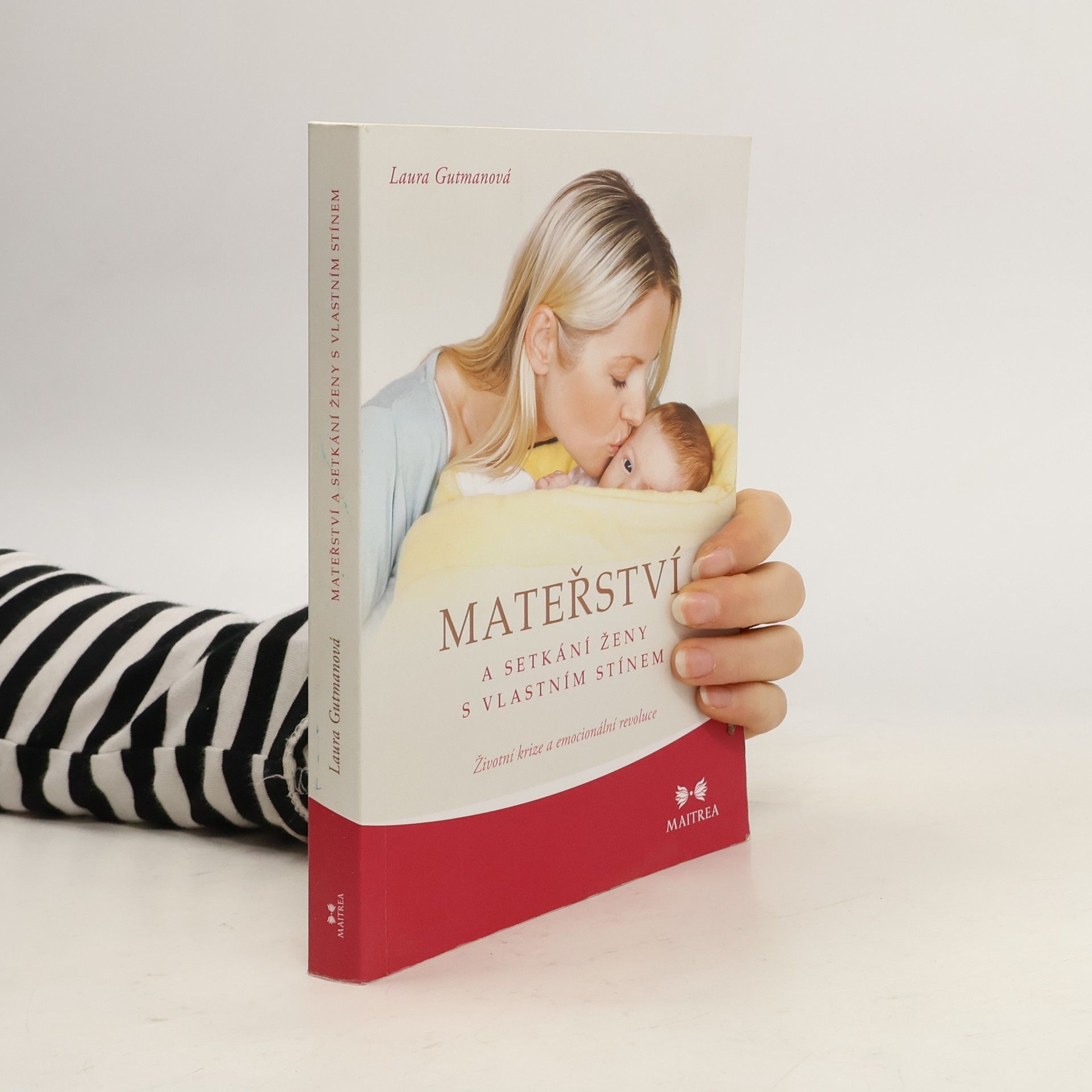 Laura Gutman Mateřství a setkání ženy s vlastním stínem