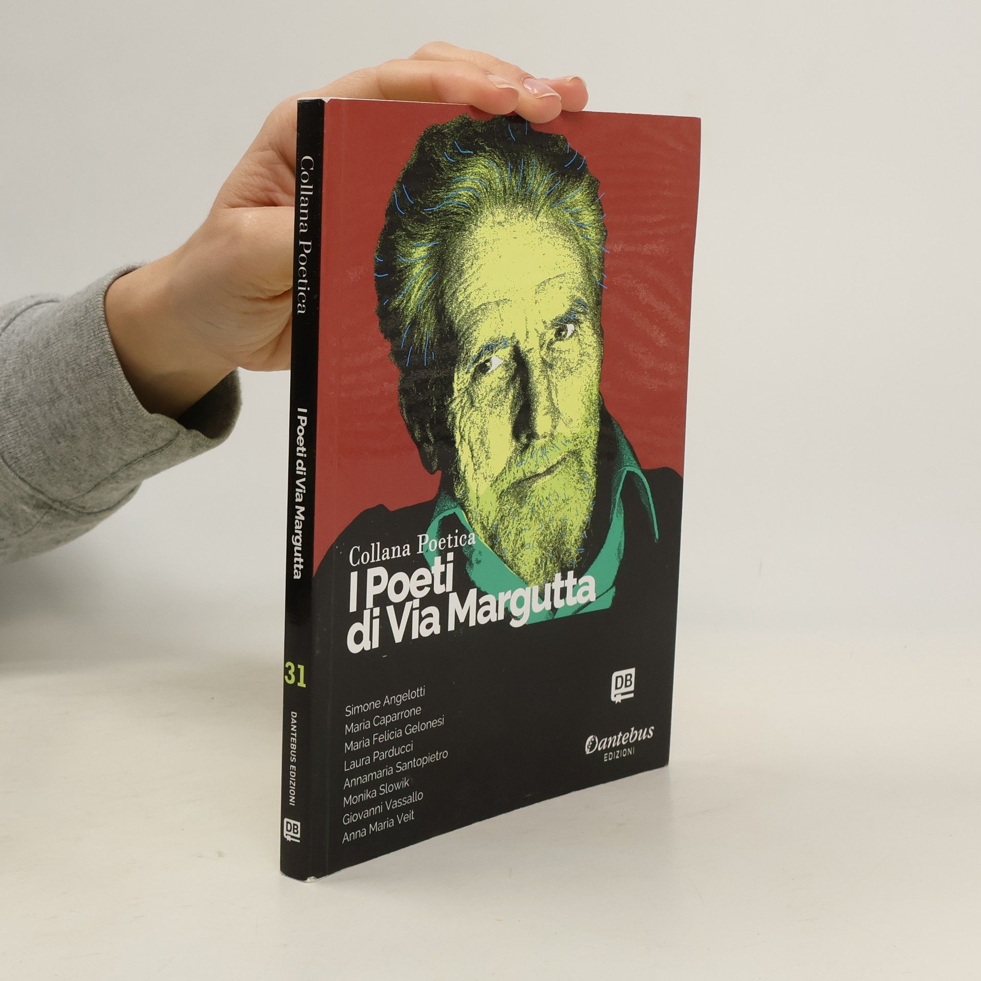 Simone Angelotti I poeti di Via Margutta. Collana poetica