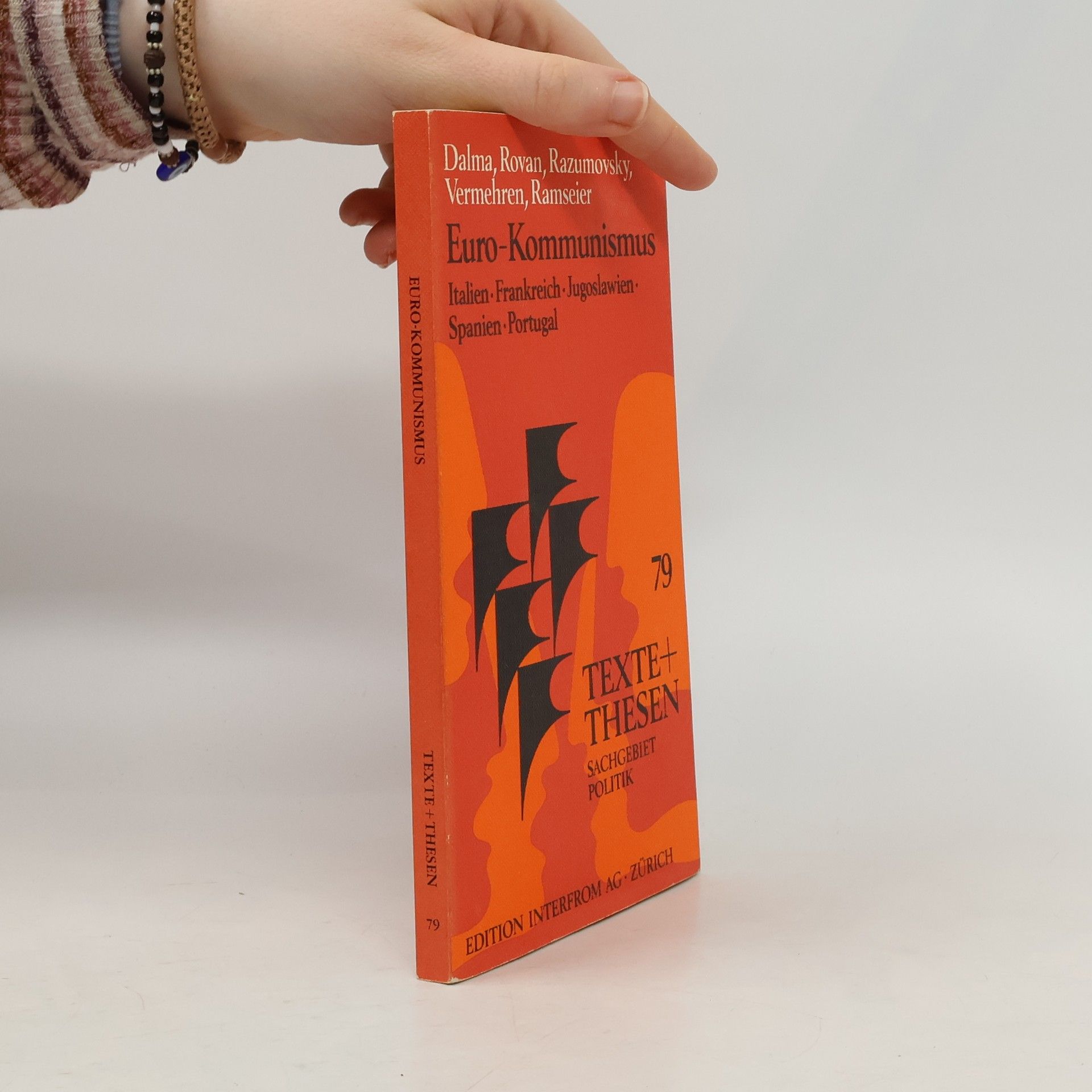 Autorenkollektiv Euro-Kommunismus. Italien, Frankreich, Jugoslawien, Spanien, Portugal