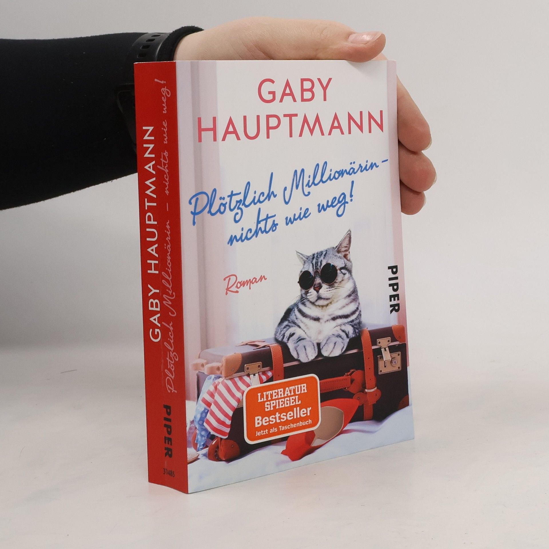 Gaby Hauptmann Plötzlich Millionärin - nichts wie weg!