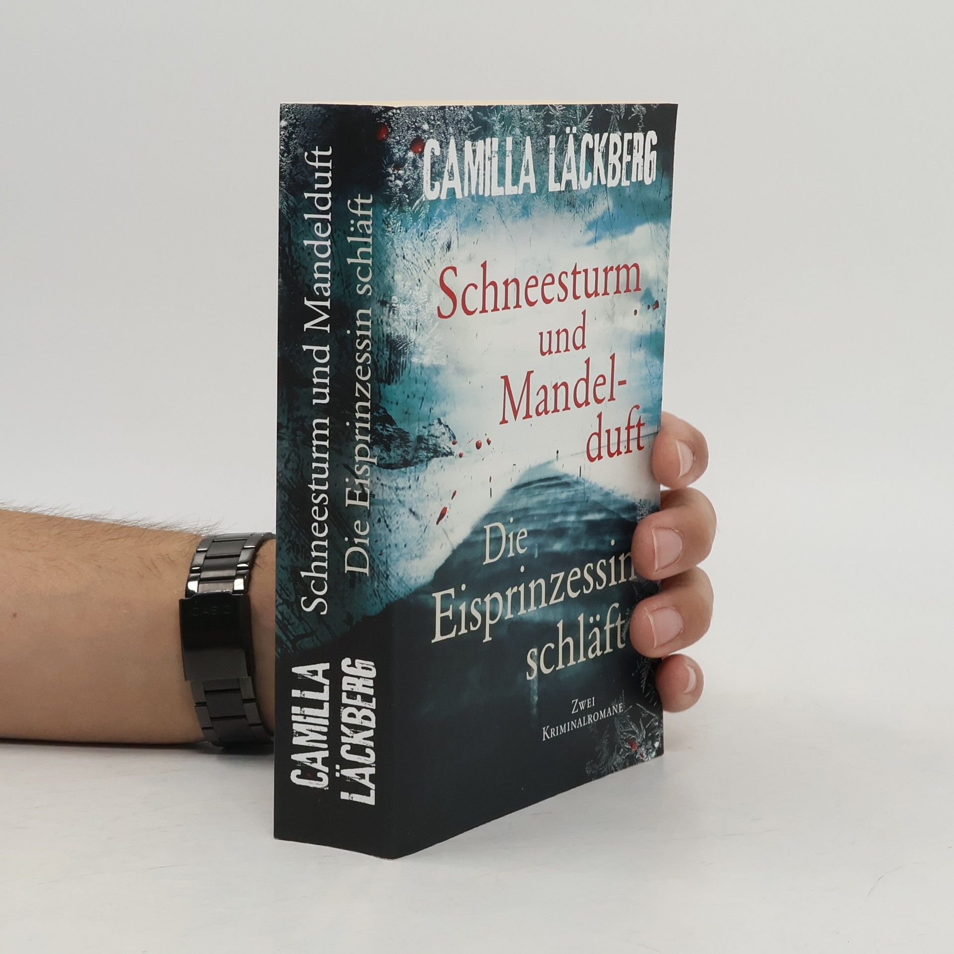 Camilla Läckberg Schneesturm und Mandelduft. Die Eisprinzessin schläft