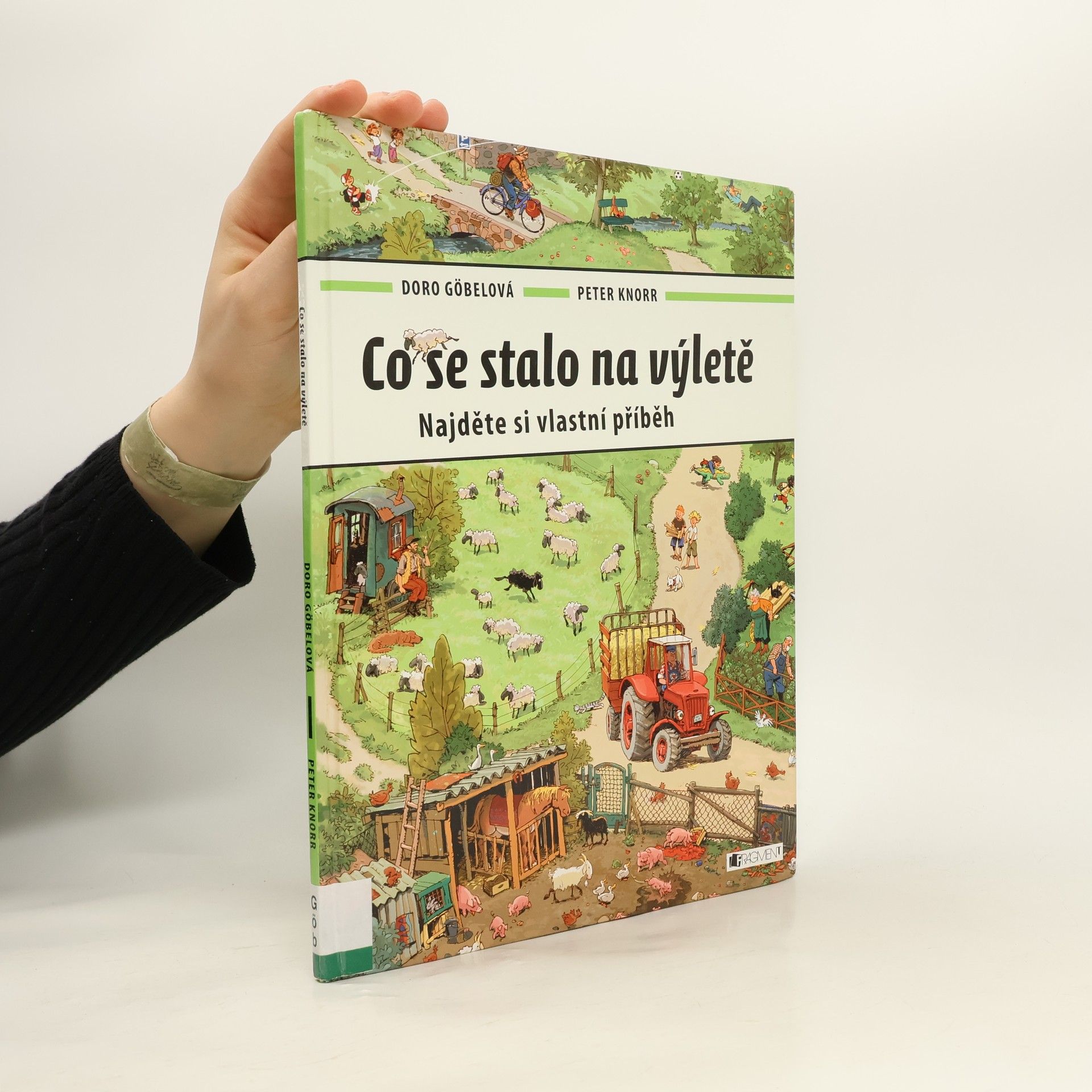 Co se stalo na výletě : najděte si vlastní příběh