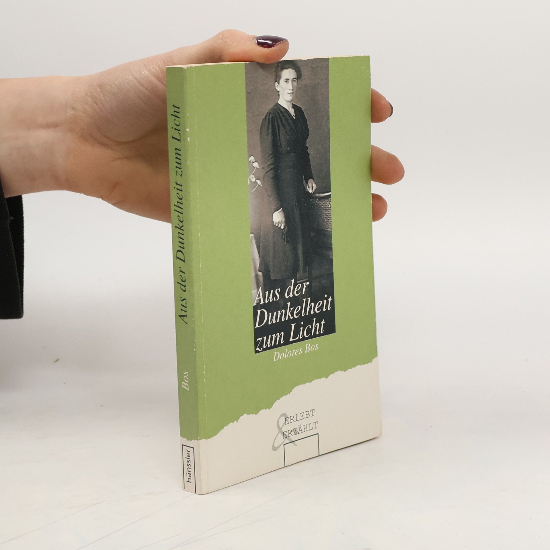 Dolores Bos Aus der Dunkelheit zum Licht