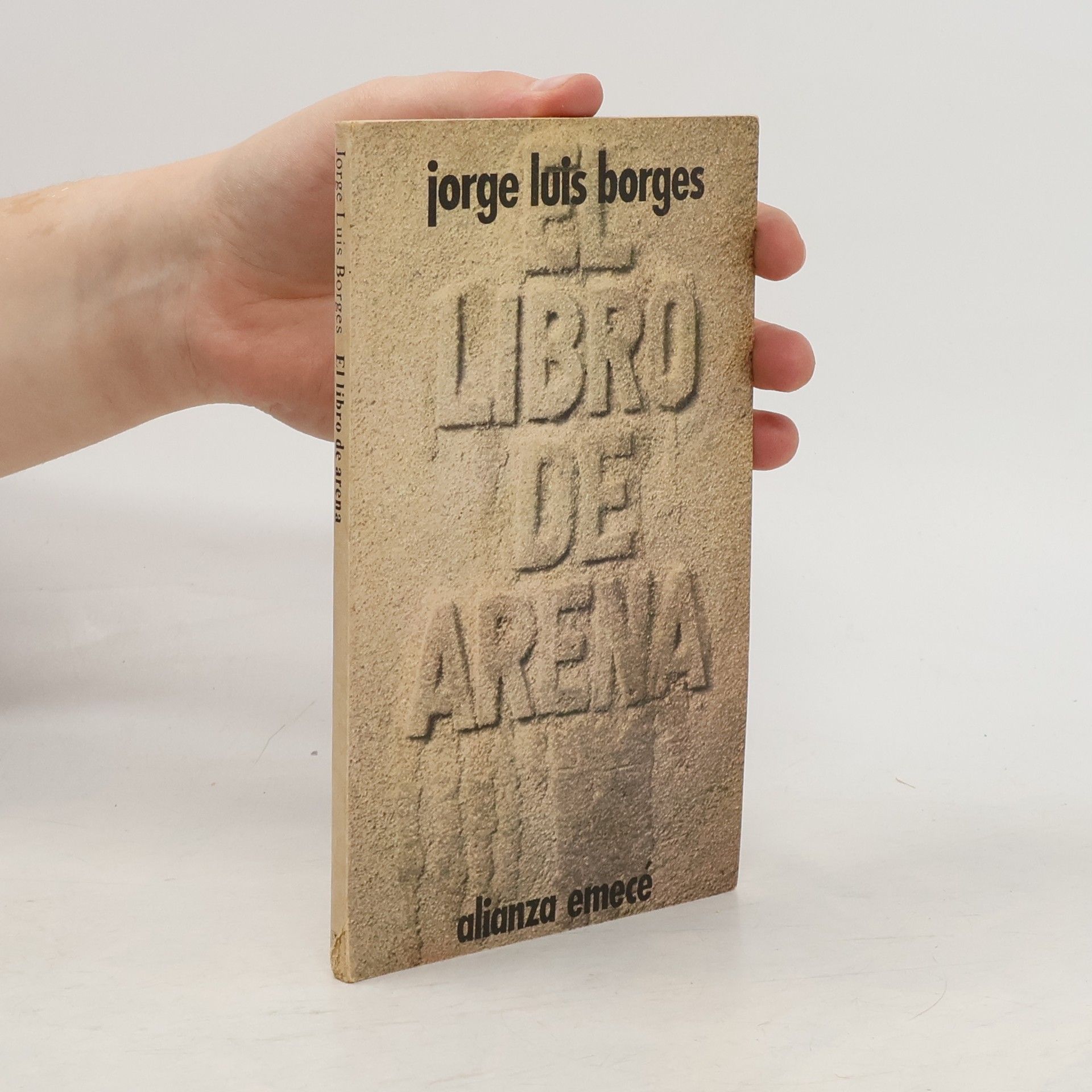 Jorge Luis Borges El Libro De Arena / The Book of Sand