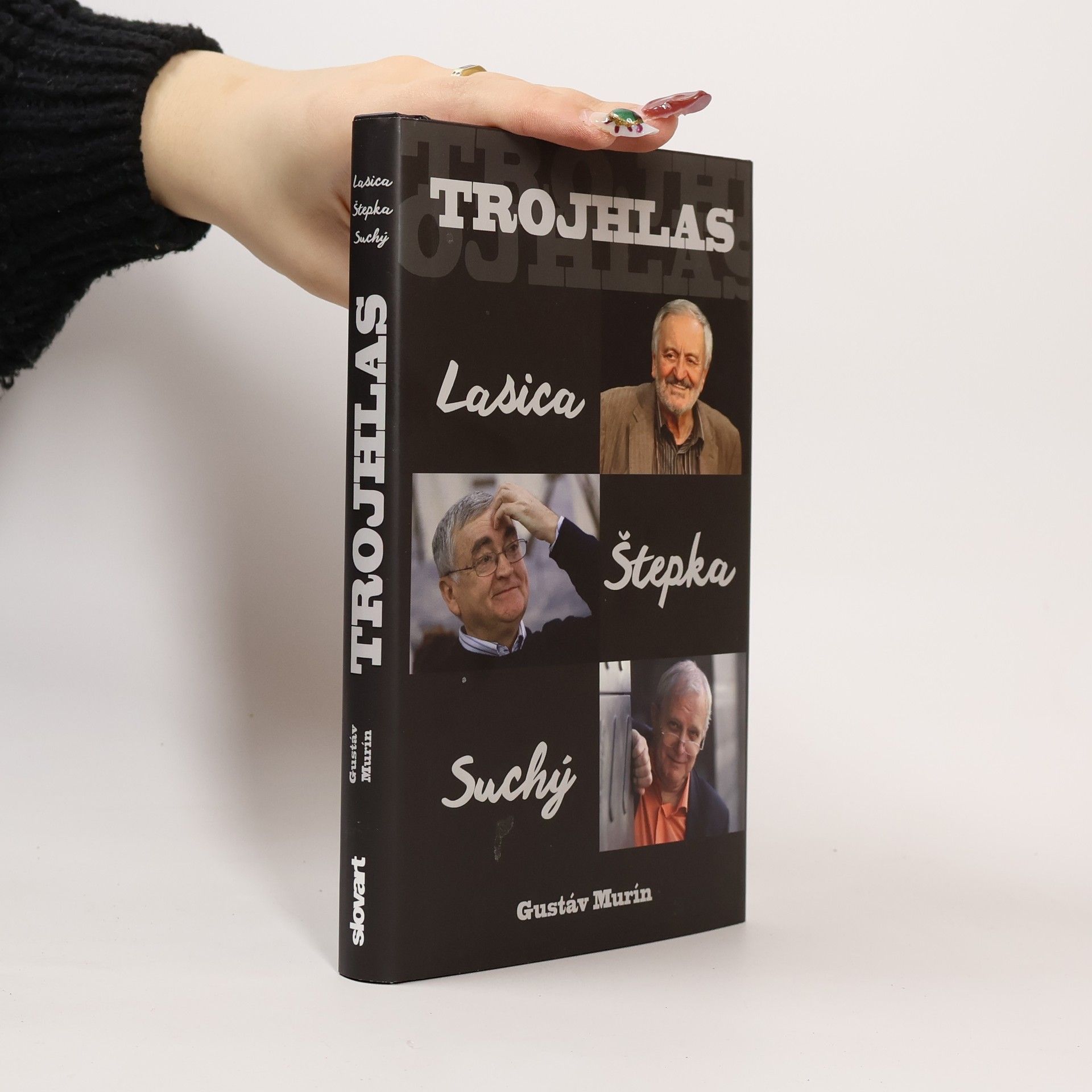 Gustáv Murín Trojhlas: Lasica, Štepka, Suchý