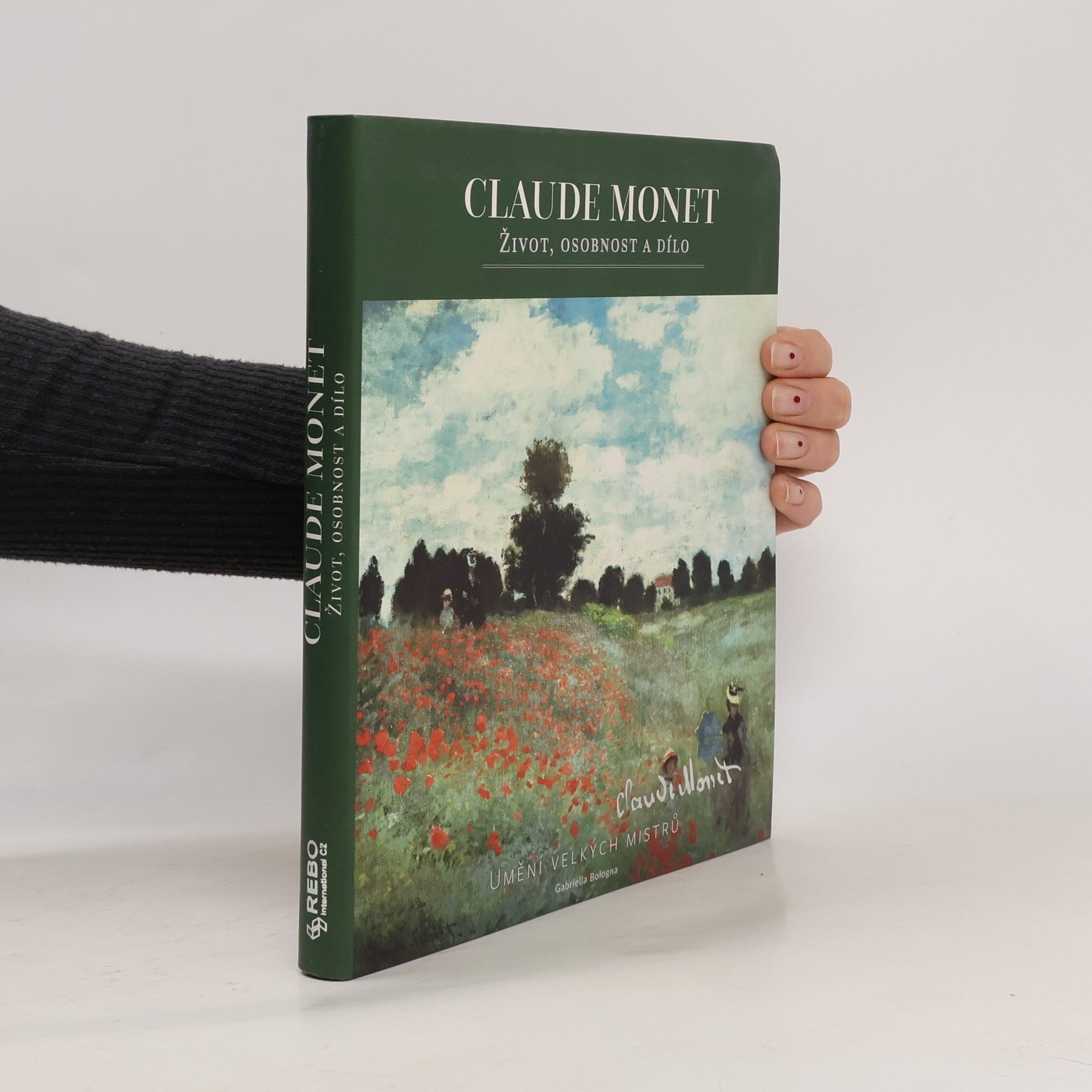 Gabriella Bologna Claude Monet – Život, osobnost a dílo