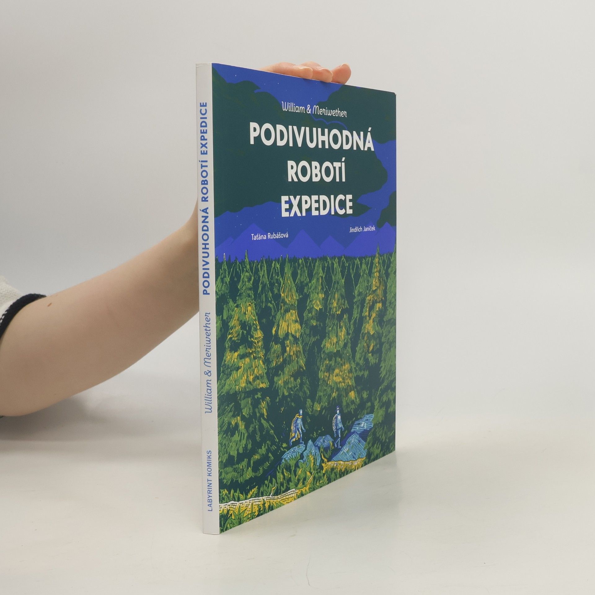 Taťána Rubášová Podivuhodná robotí expedice