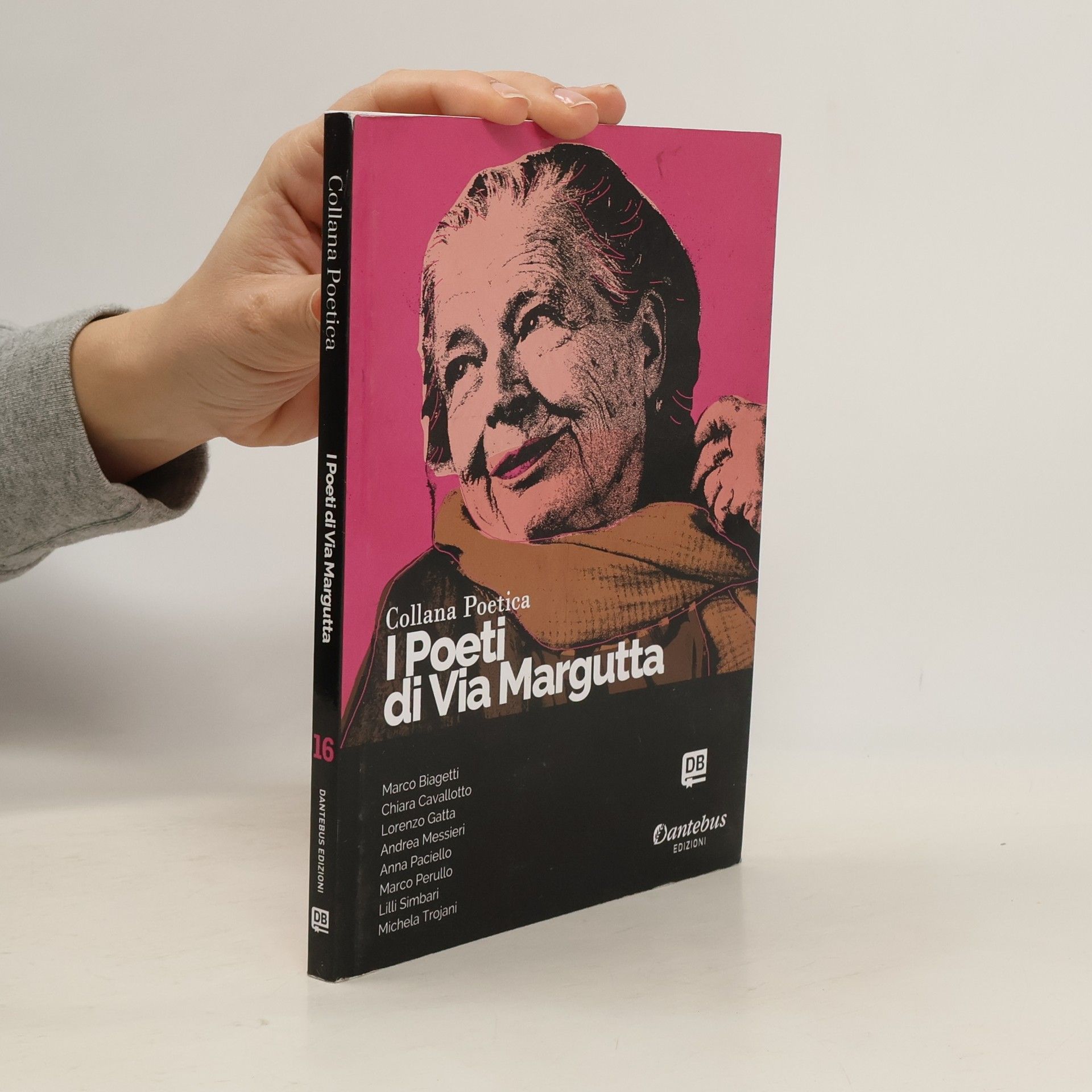 Marco Biagetti I poeti di Via Margutta. Collana poetica