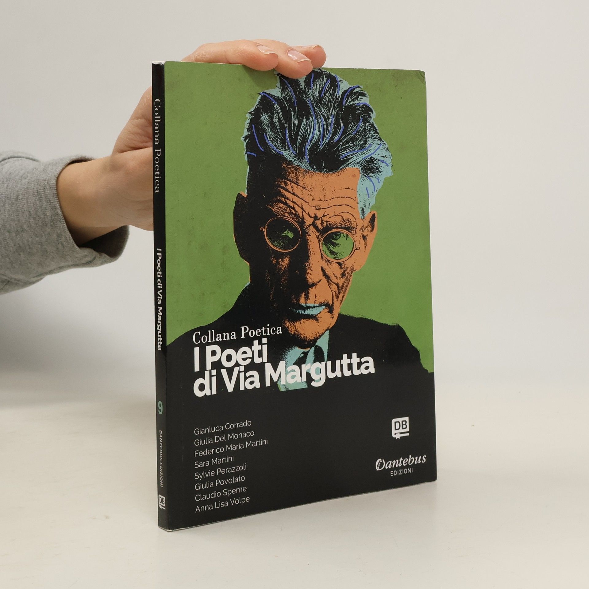 Gianluca Corrado I poeti di Via Margutta. Collana poetica