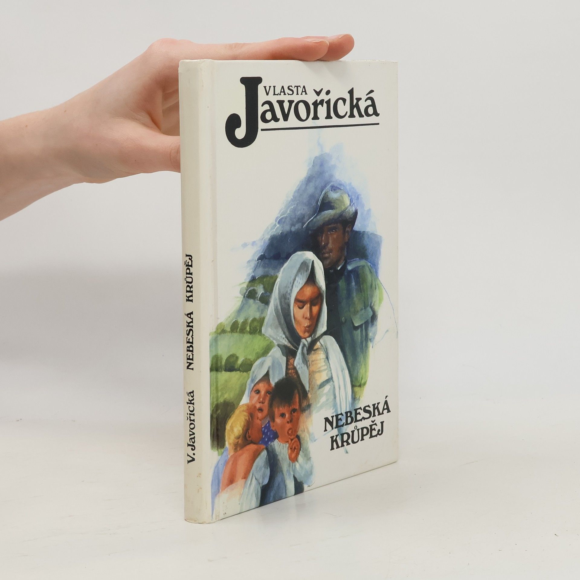 Vlasta Javořická Nebeská krůpěj