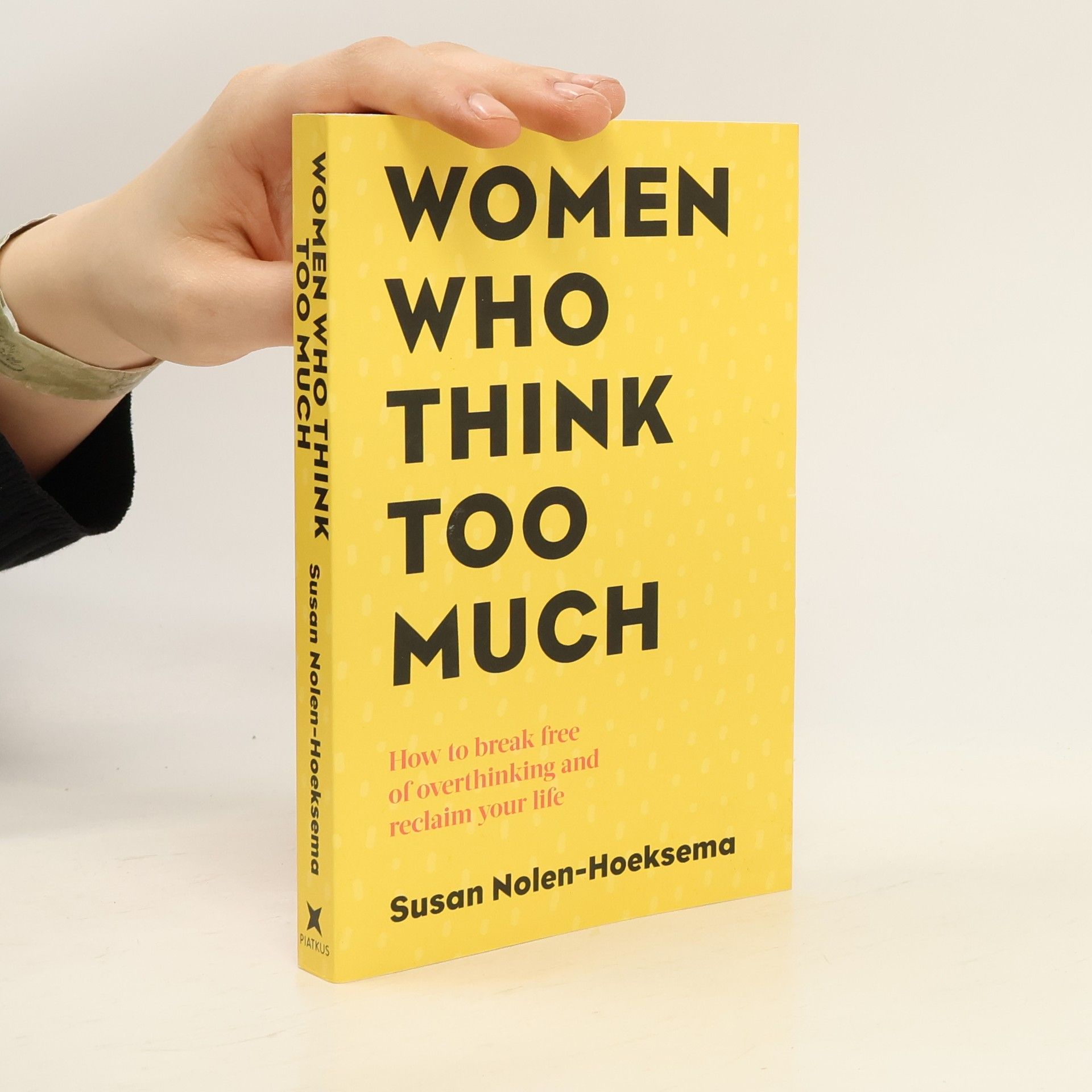 Susan Nolen-Hoeksema Women Who Think Too Much