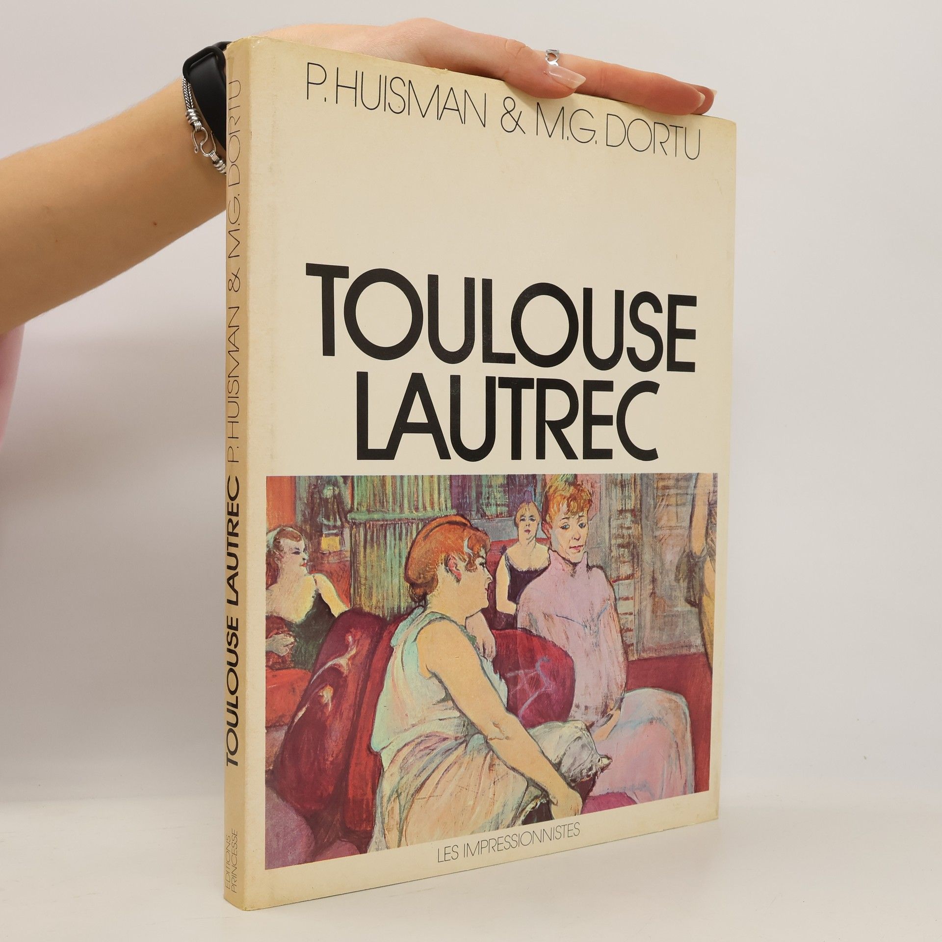 Toulouse Lautrec Ph Huisman; M. G. Dortu