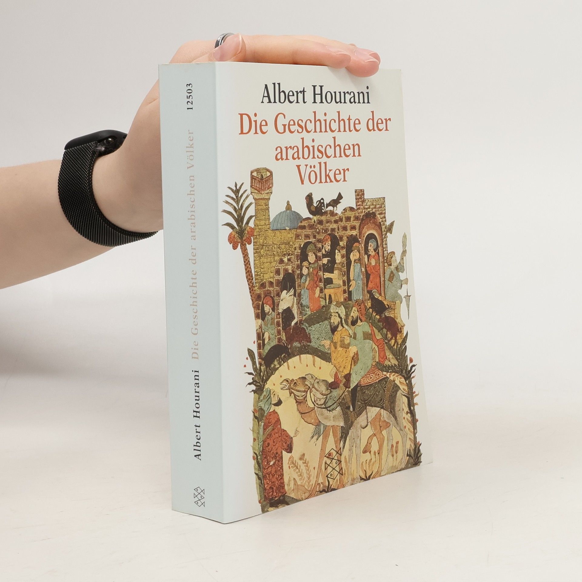 Die Geschichte der arabischen Völker