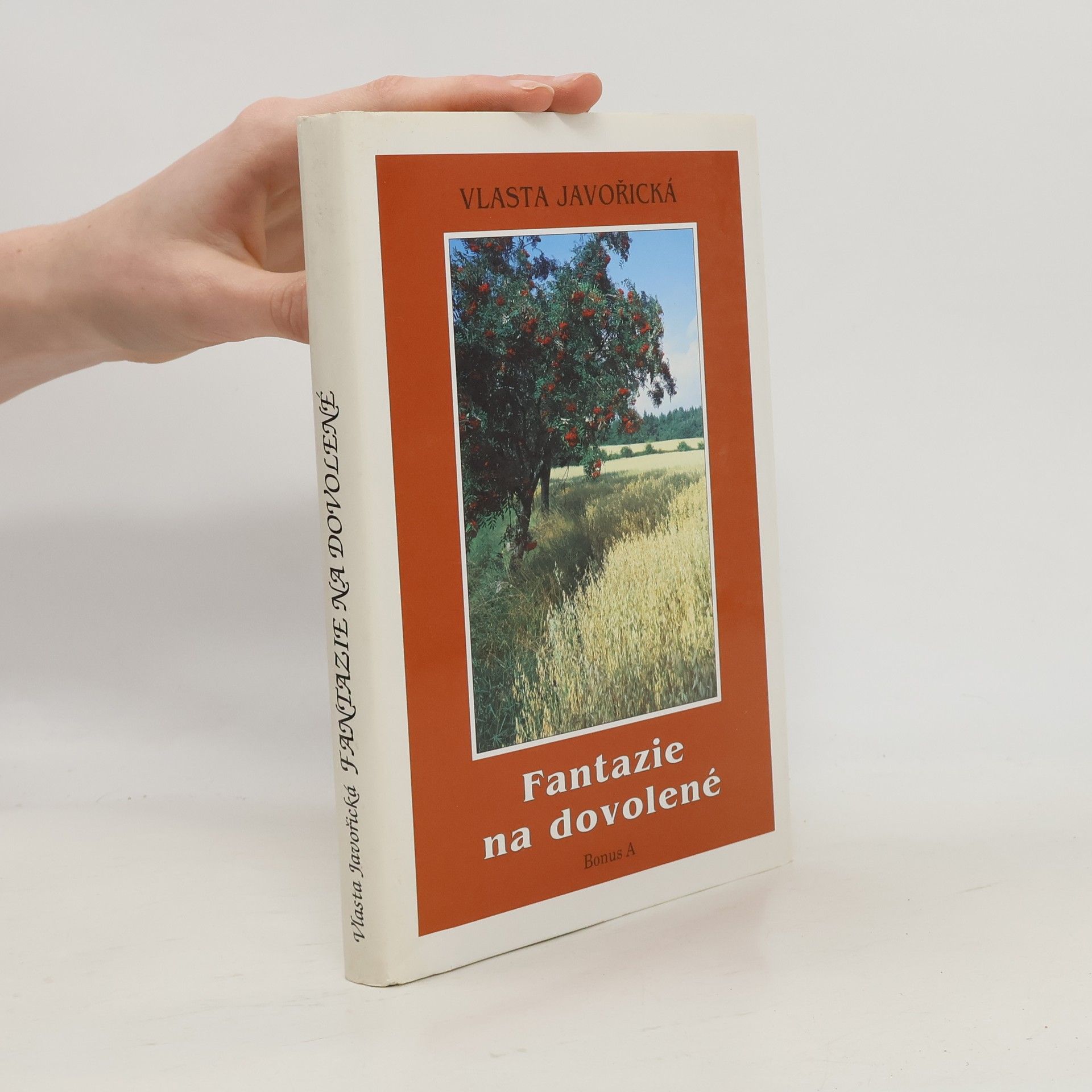 Vlasta Javořická Fantazie na dovolené