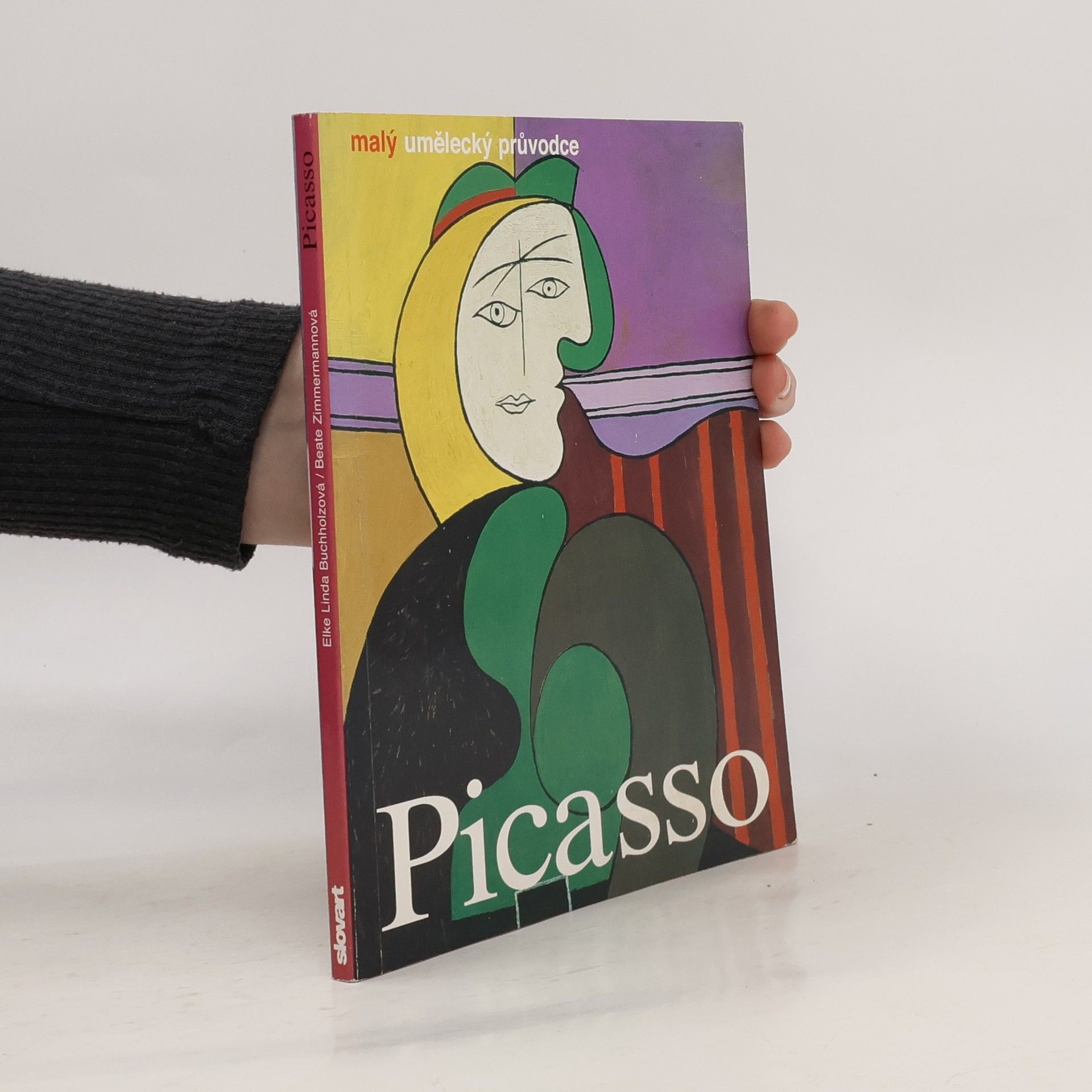 Elke Linda Buchholz Pablo Picasso. Život a dílo