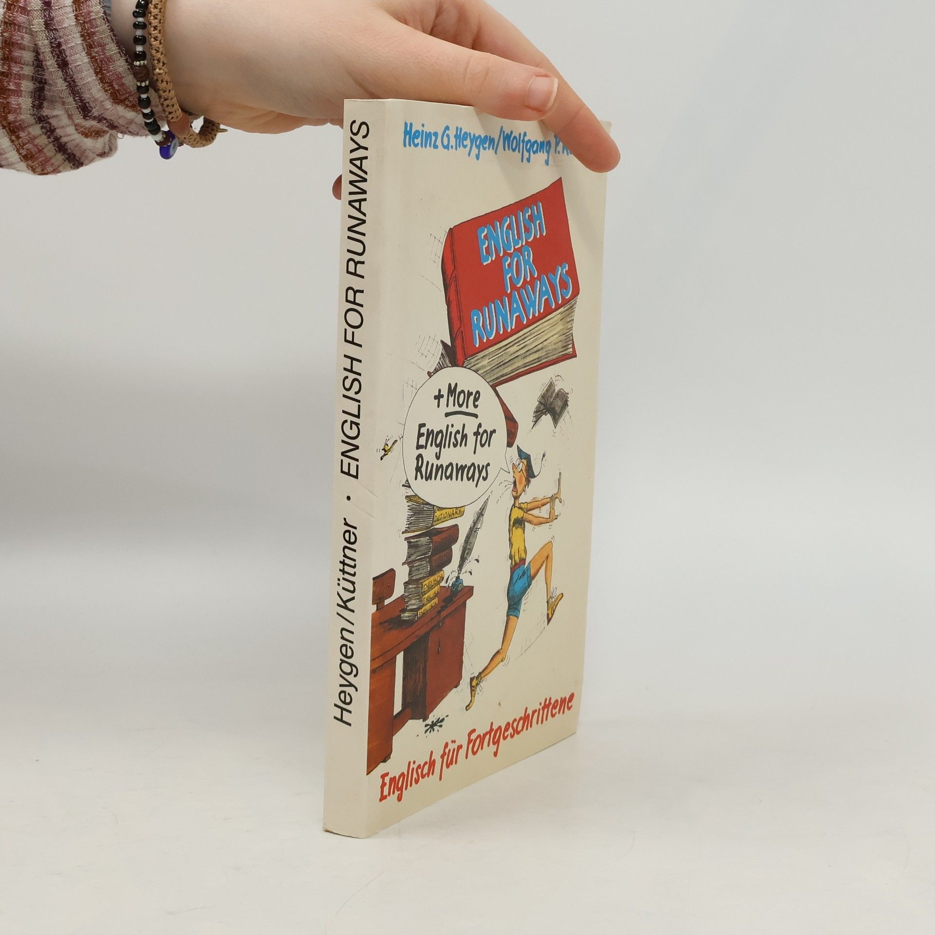 Heinz G. Heygen English For Runaways