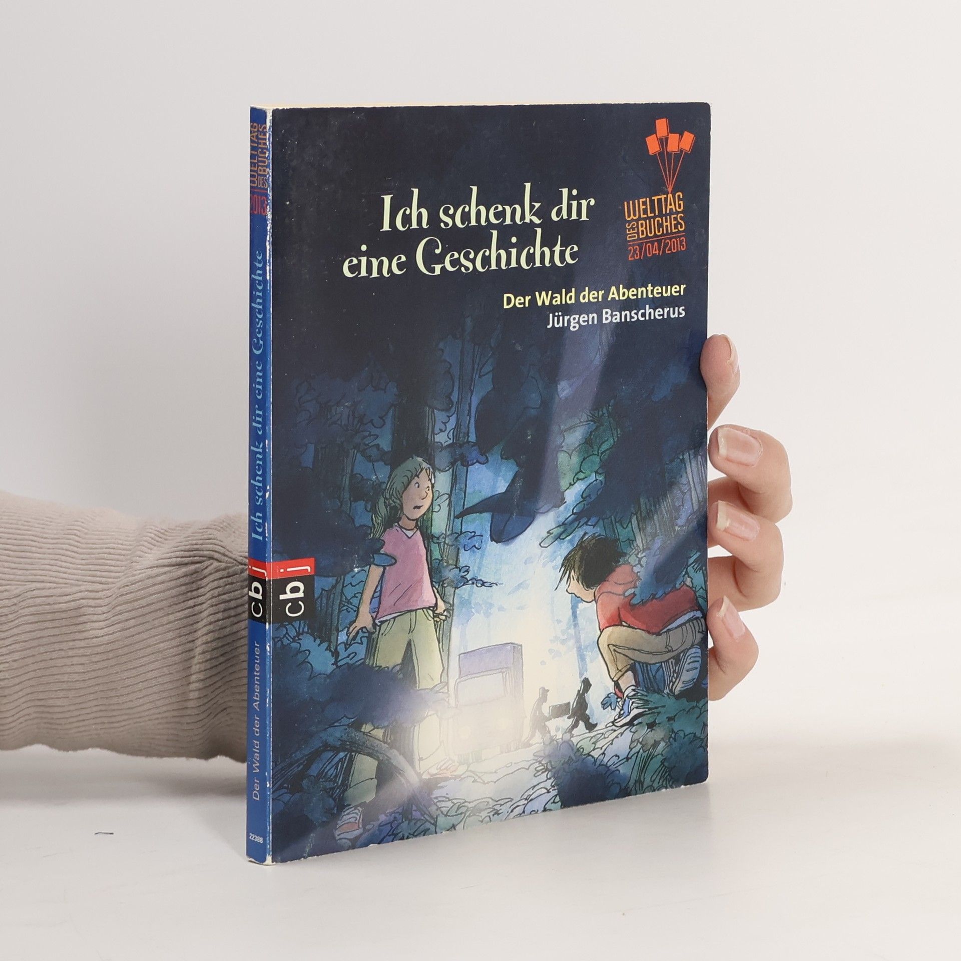 Autorenkollektiv Ich schenk dir eine Geschichte: Der Wald der Abenteuer