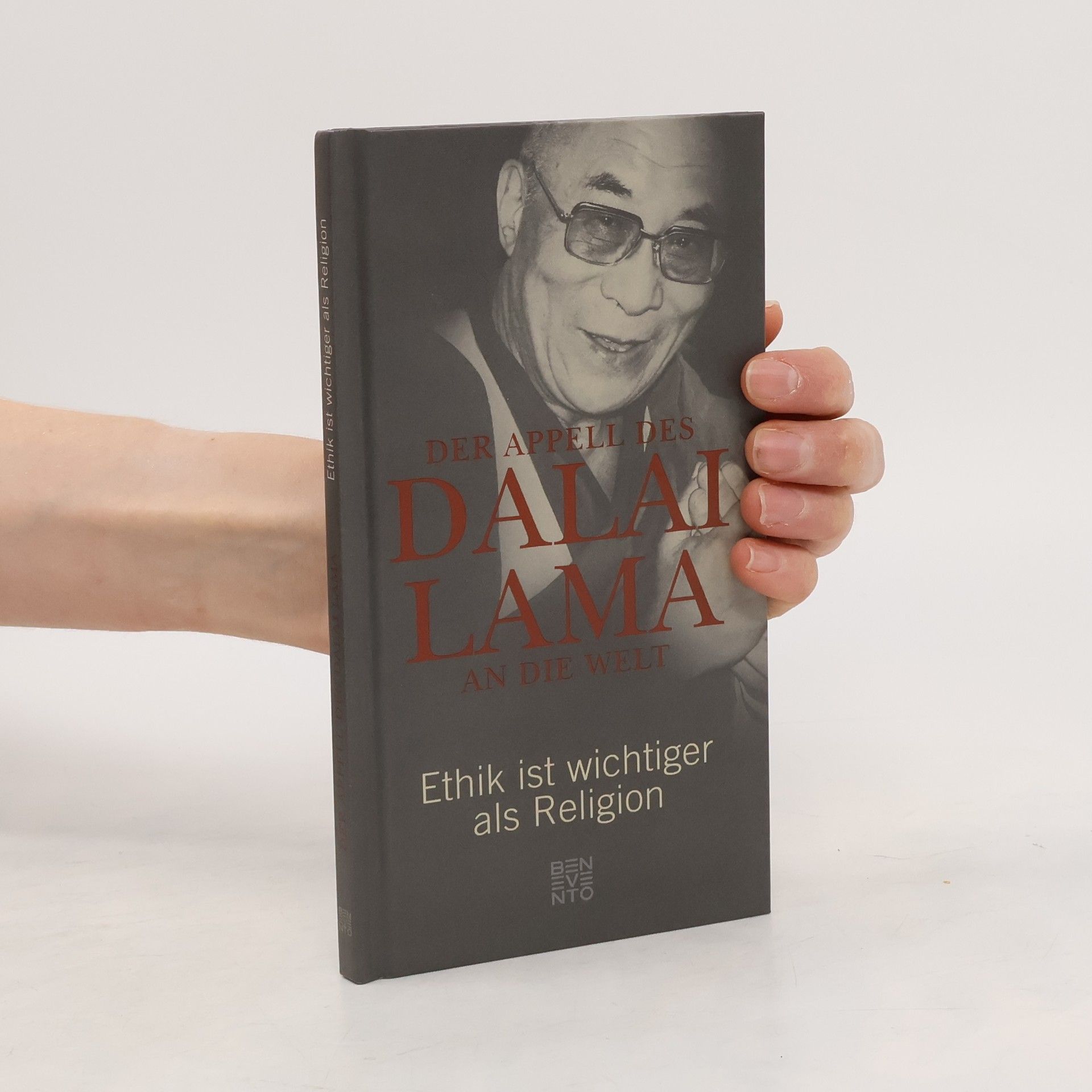 Franz Alt Der Appell des Dalai Lama an die Welt. Ethik ist wichtiger als Religion