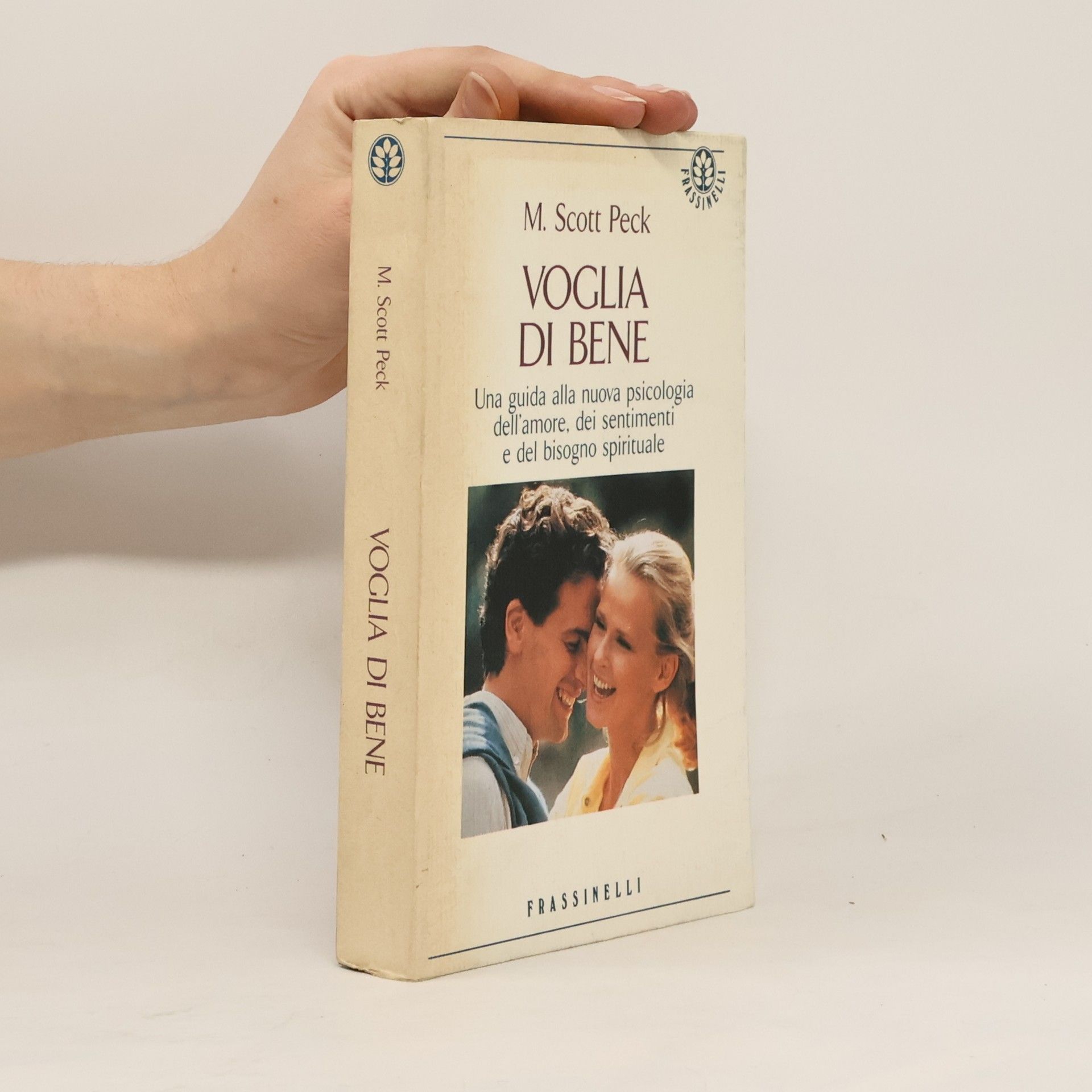 Morgan Scott Peck Voglia di bene