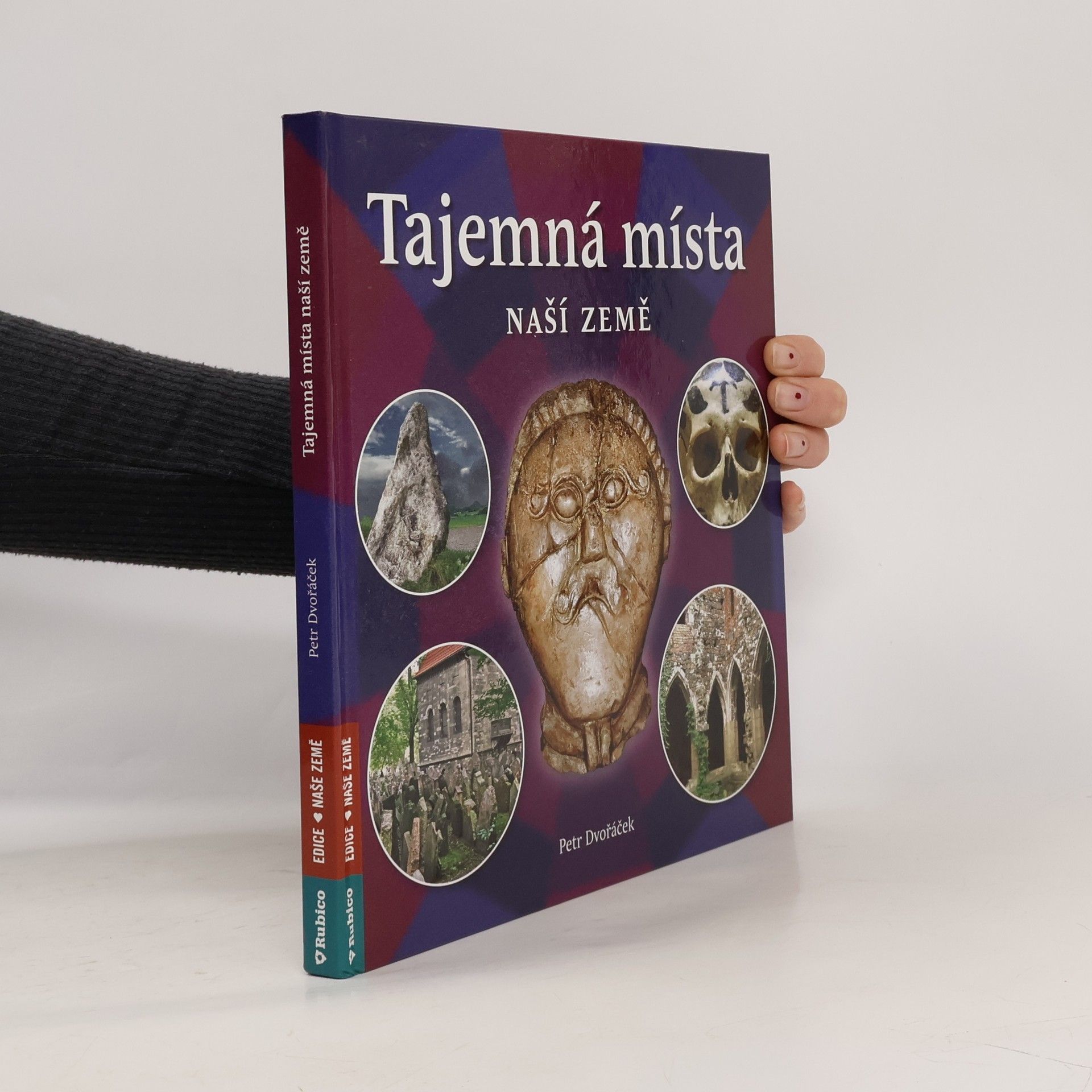 Petr Dvořáček Tajemná místa naší země