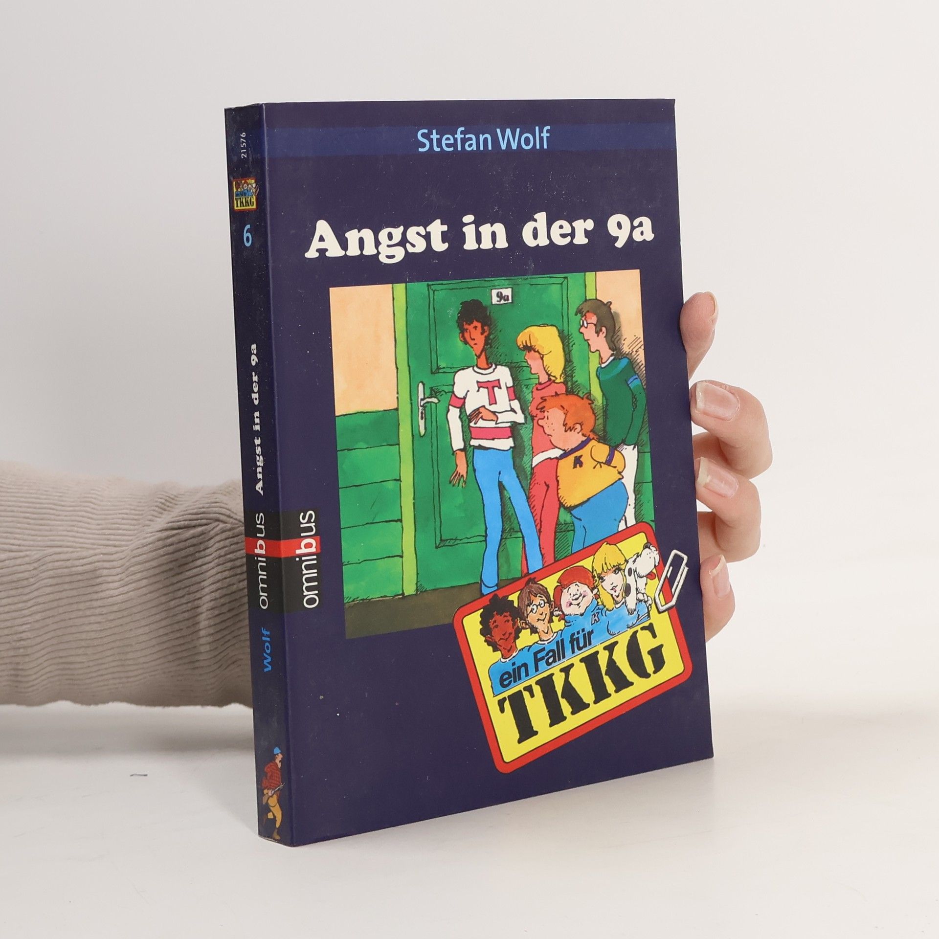 Rolf Kalmuczak Ein Fall für TKKG: Angst in der 9a