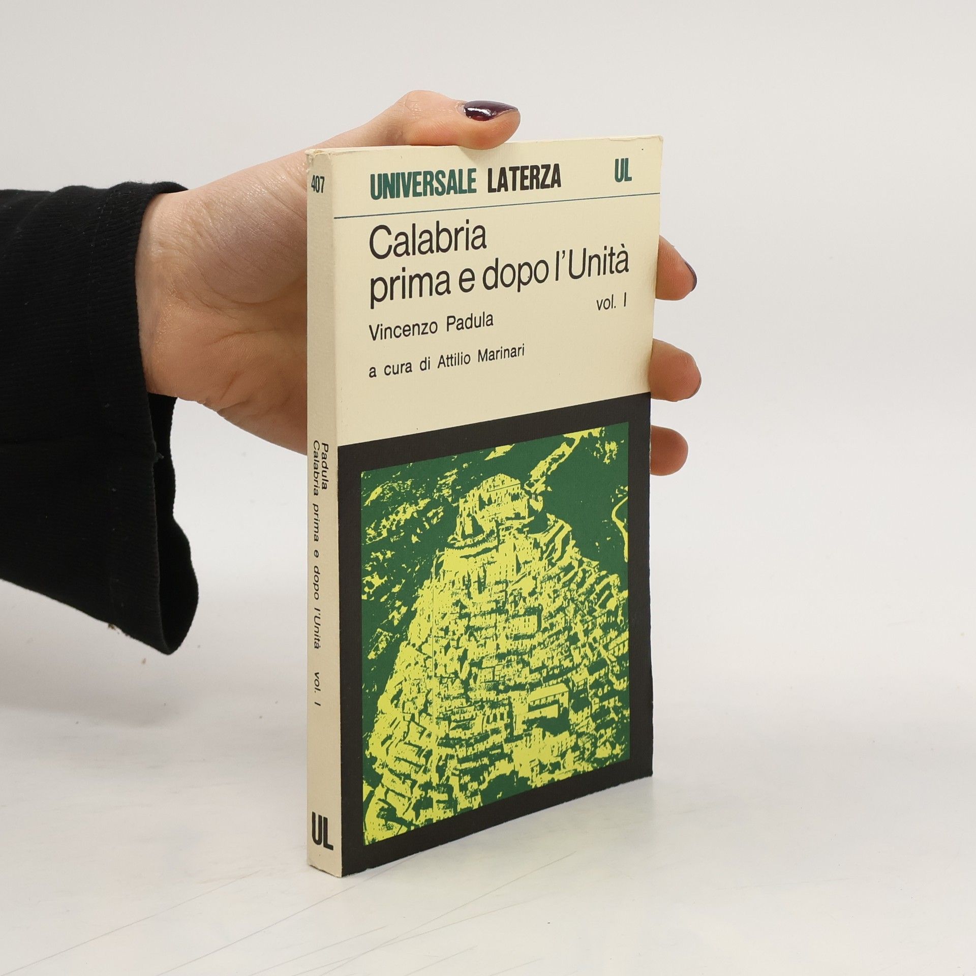 Calabria prima e dopo l'Unità I.