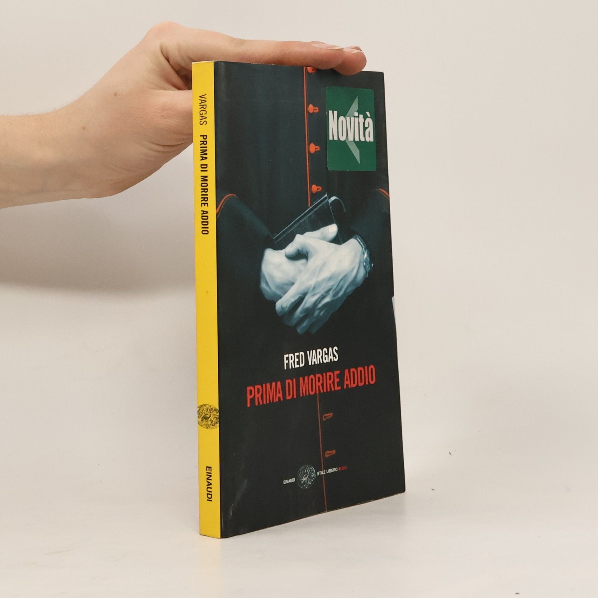 Fred Vargas Prima di morire addio