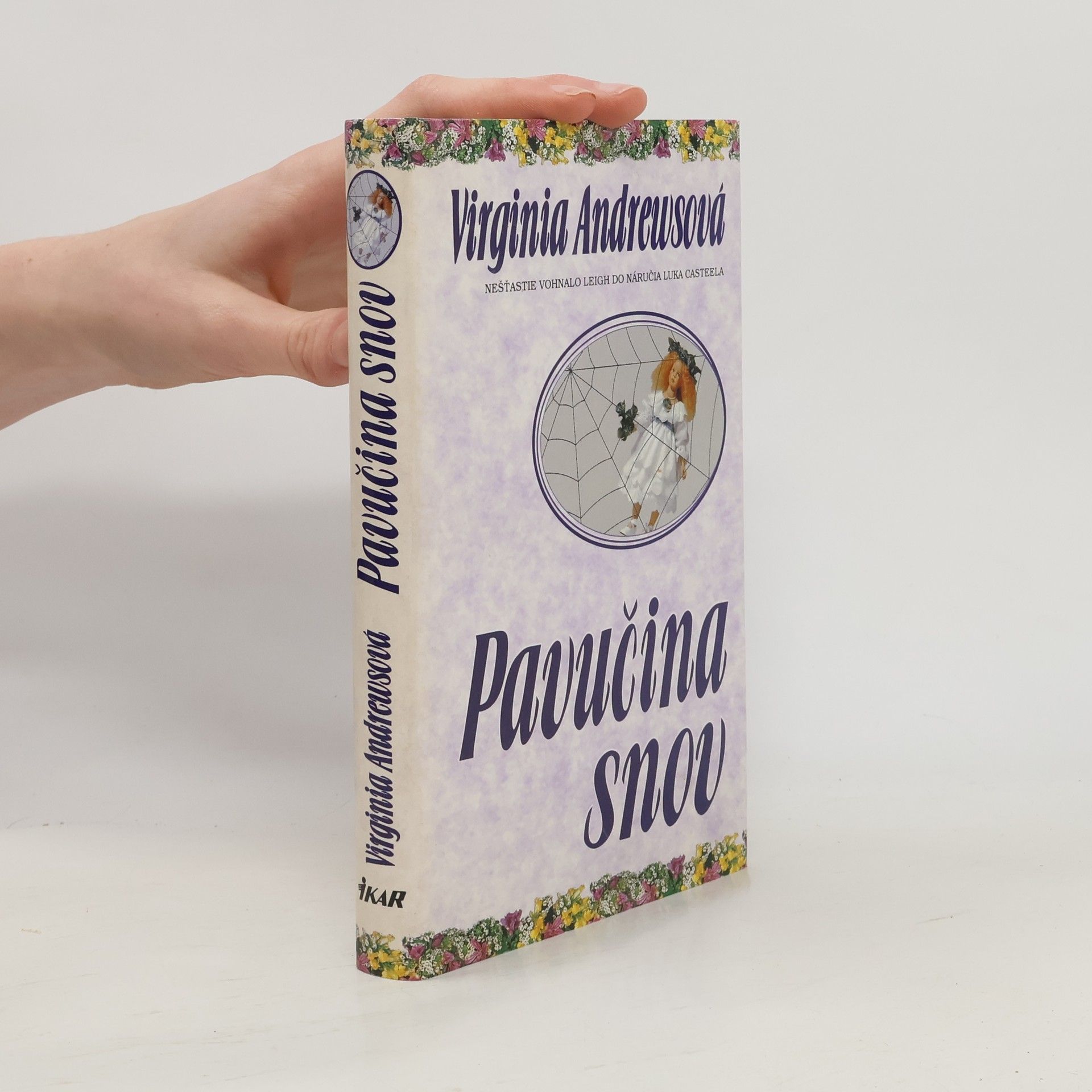 V. C. Andrews Pavučina snov