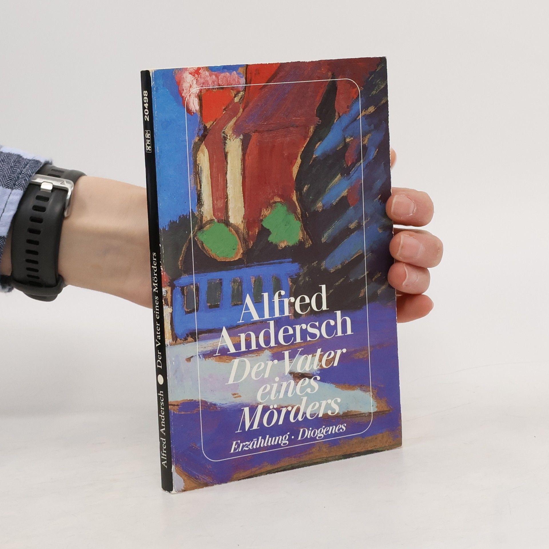Alfred Andersch Der Vater eines Mörders