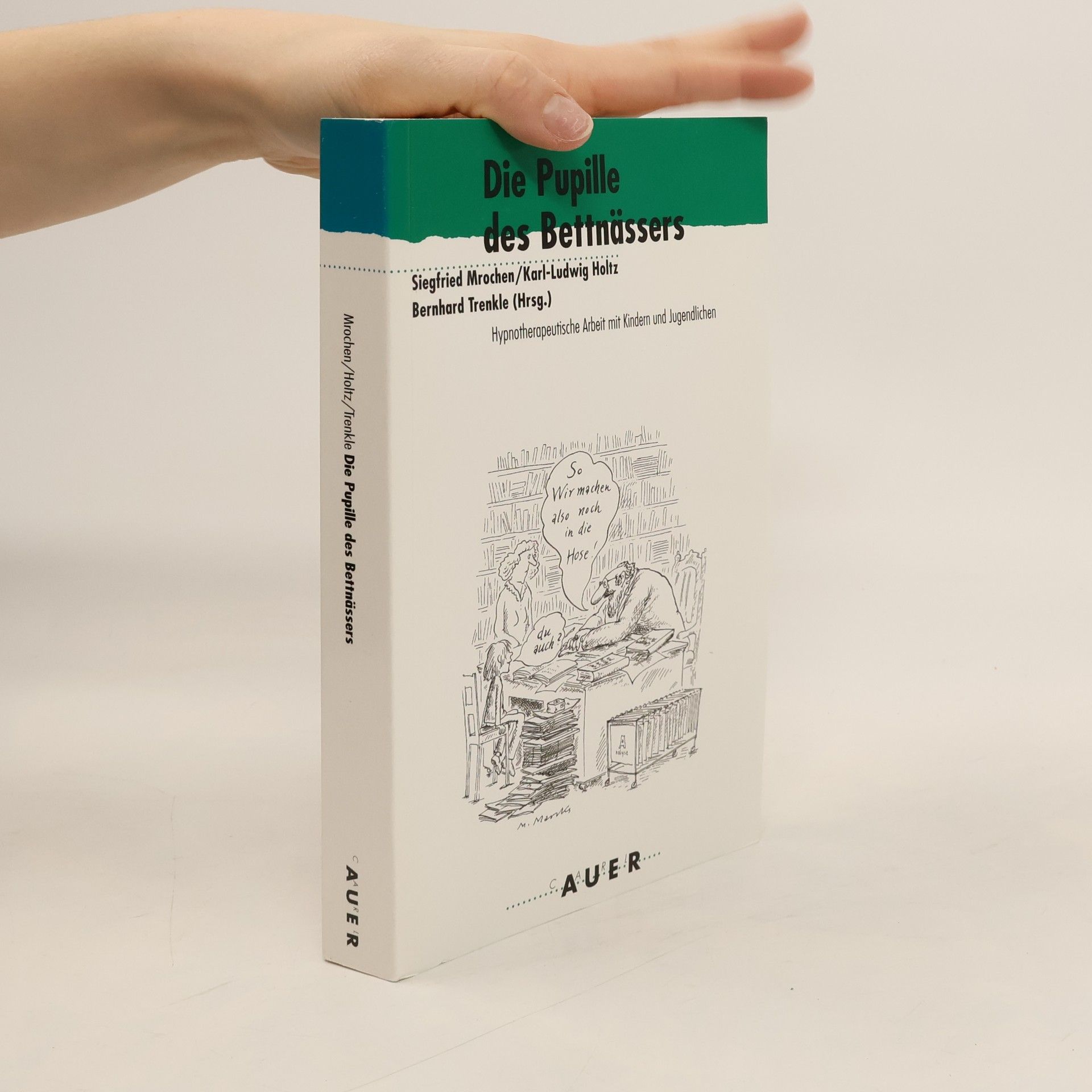 Die Pupille des Bettnässers