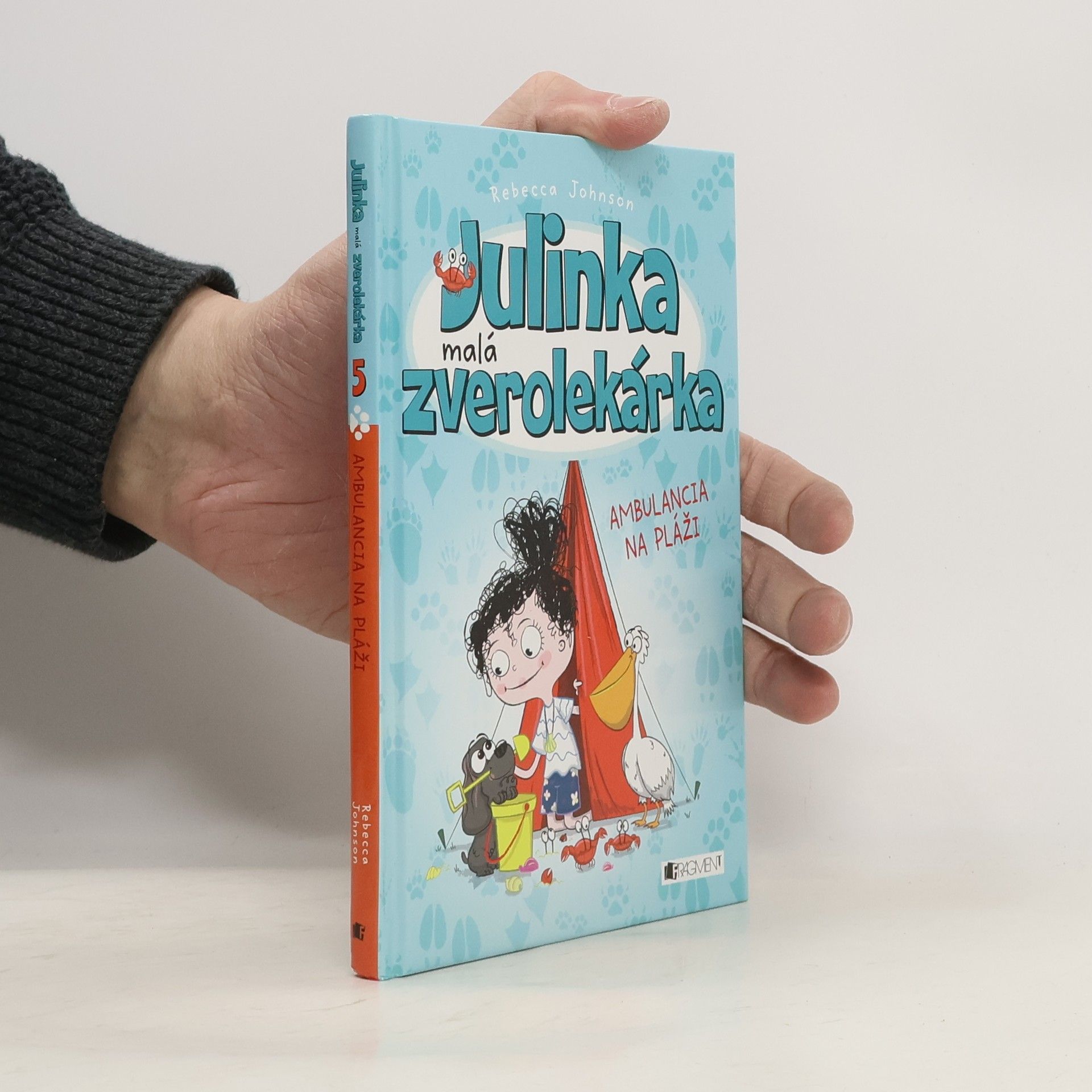 Rebecca Johnson Julinka malá zverolekárka. Ambulancia na pláži