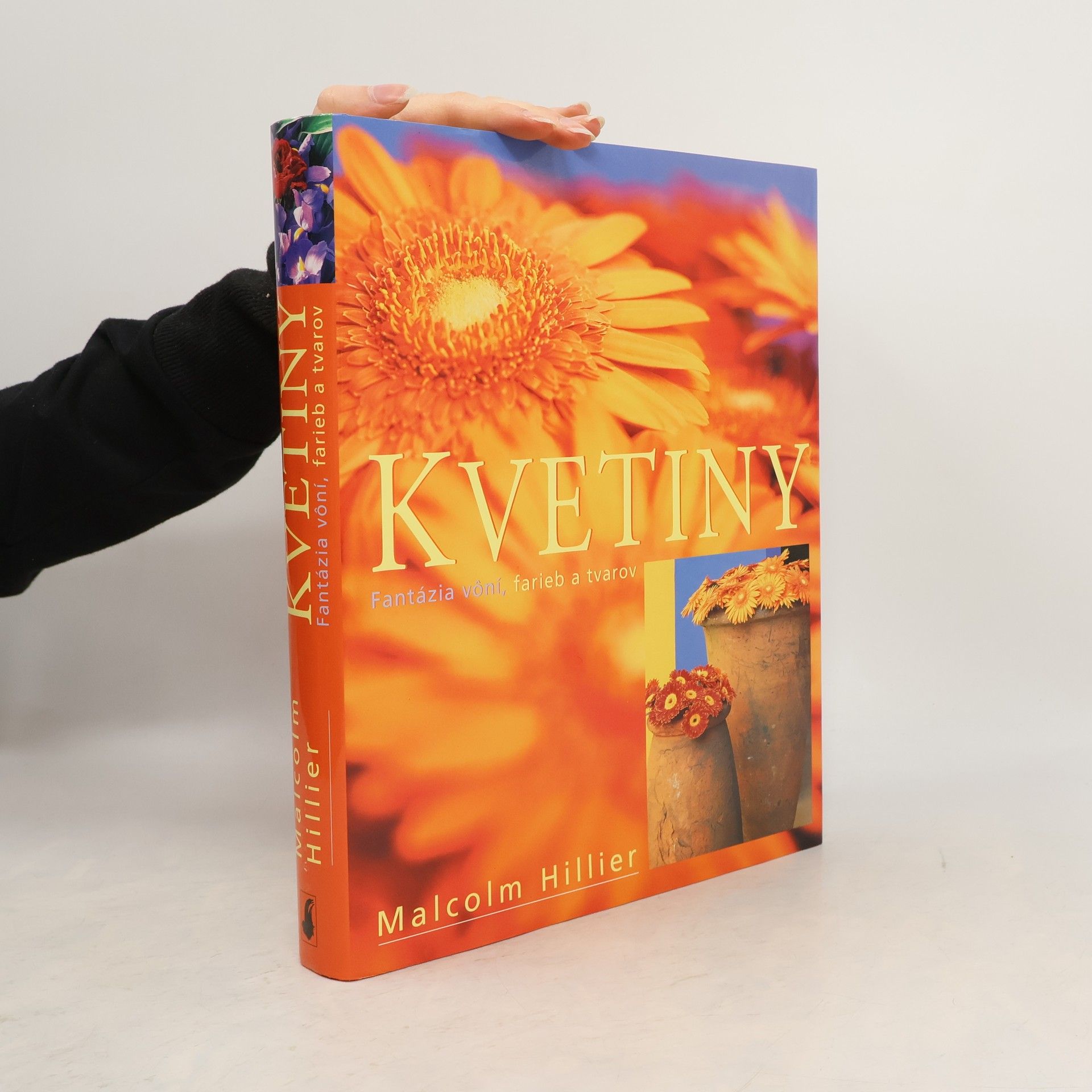 Kvetiny - Fantázia vôní, farieb a tvarov