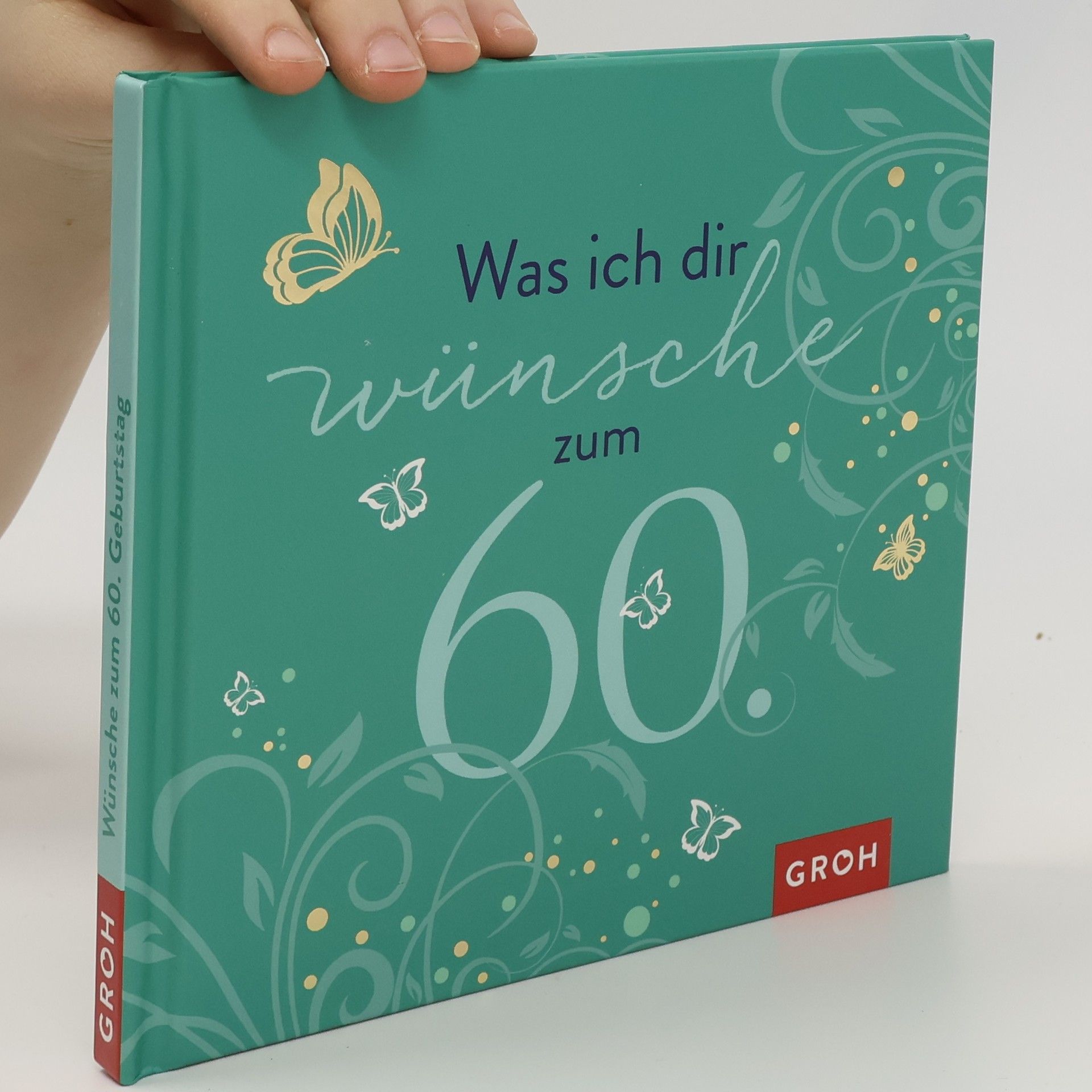Joachim Groh Was ich dir wünsche zum 60.