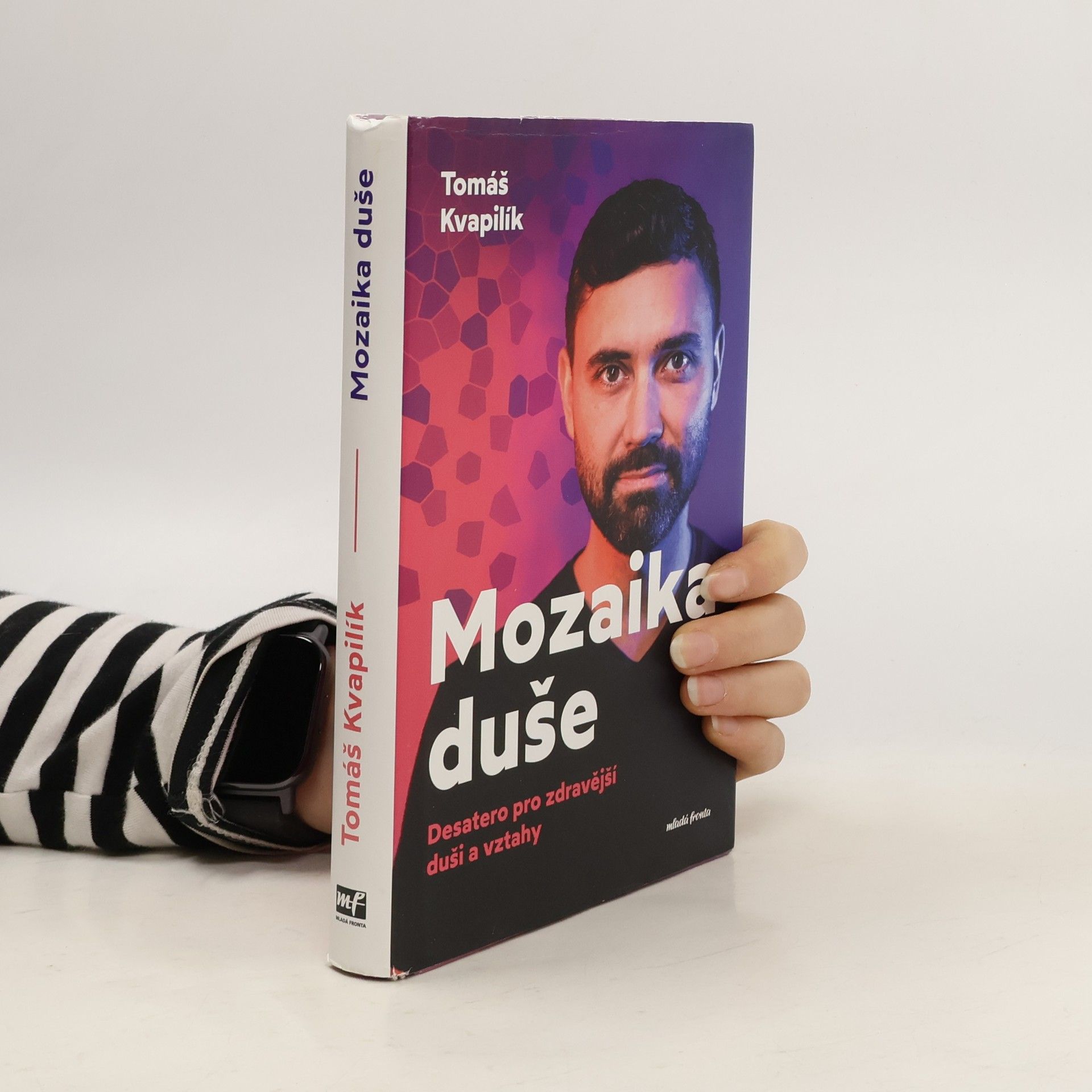 Mozaika duše : desatero pro zdravější duši a vztahy