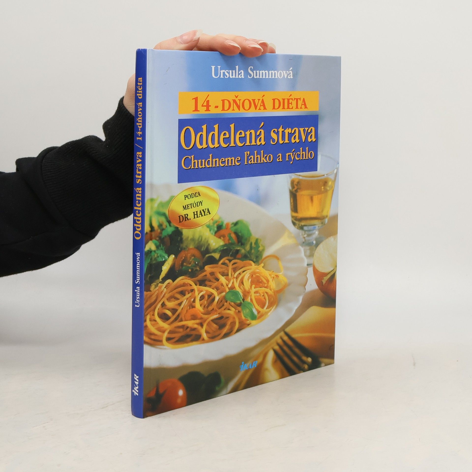 Ursula Summová Oddelená strava. 14 dňová diéta