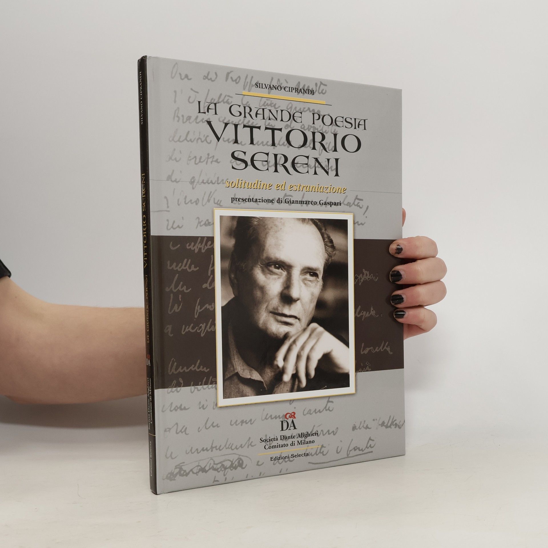 Vittorio Sereni La Grande Poesia