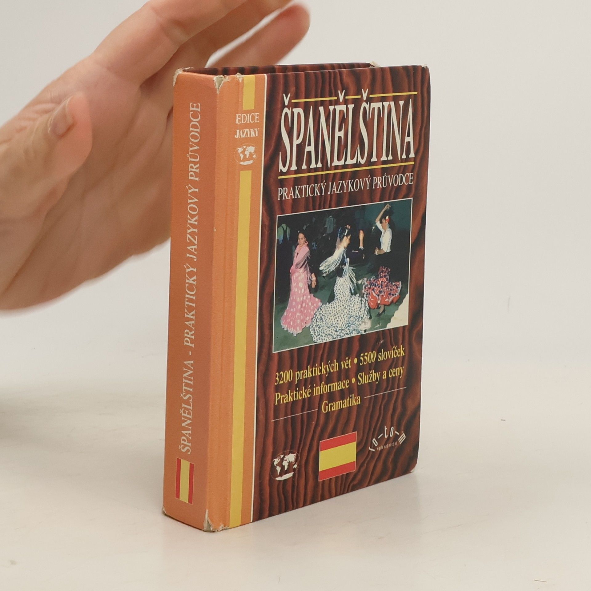 Collectif d'auteurs Španělština: Praktický jazykový průvodce