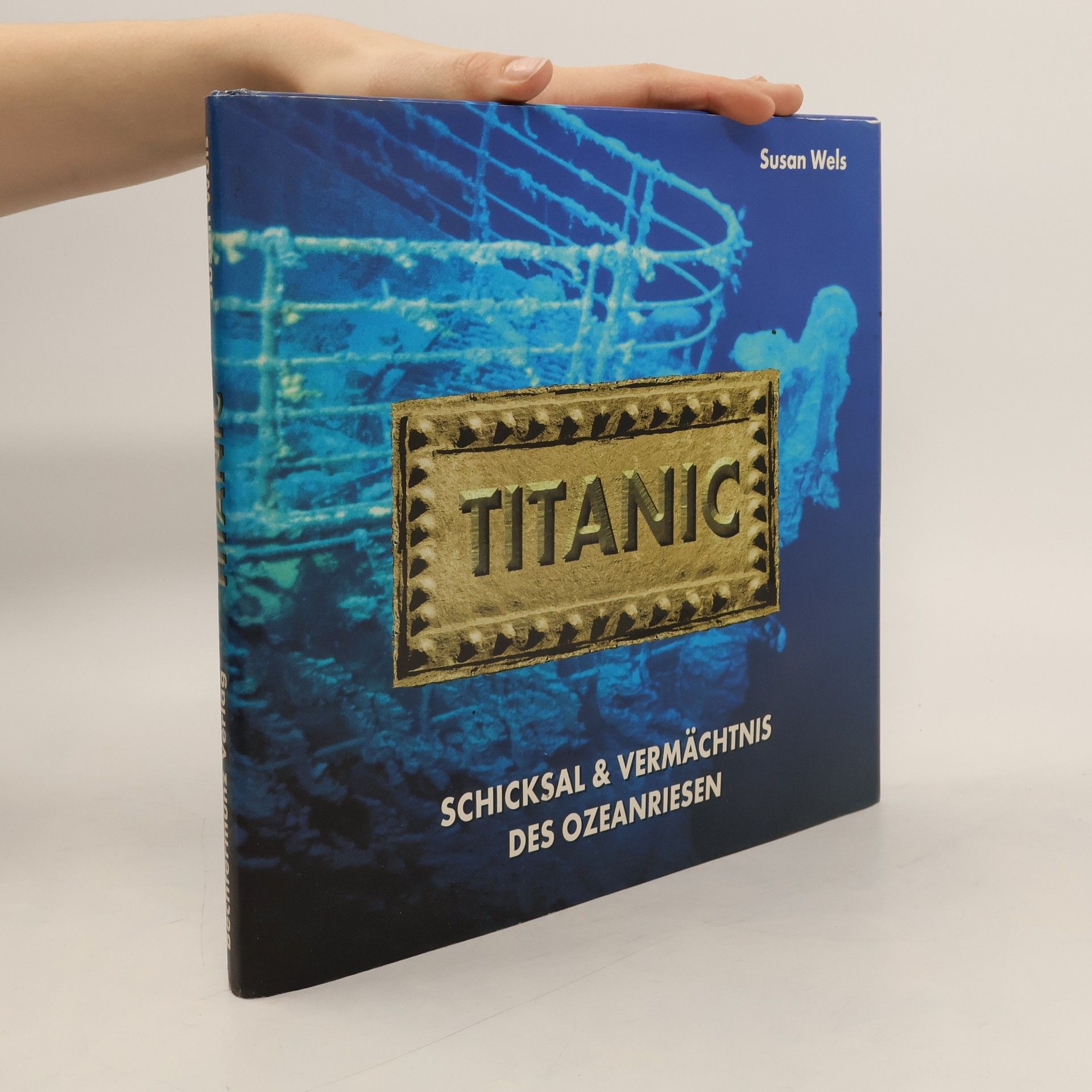 Titanic : Schicksal & Vermächtnis des Ozeanriesen
