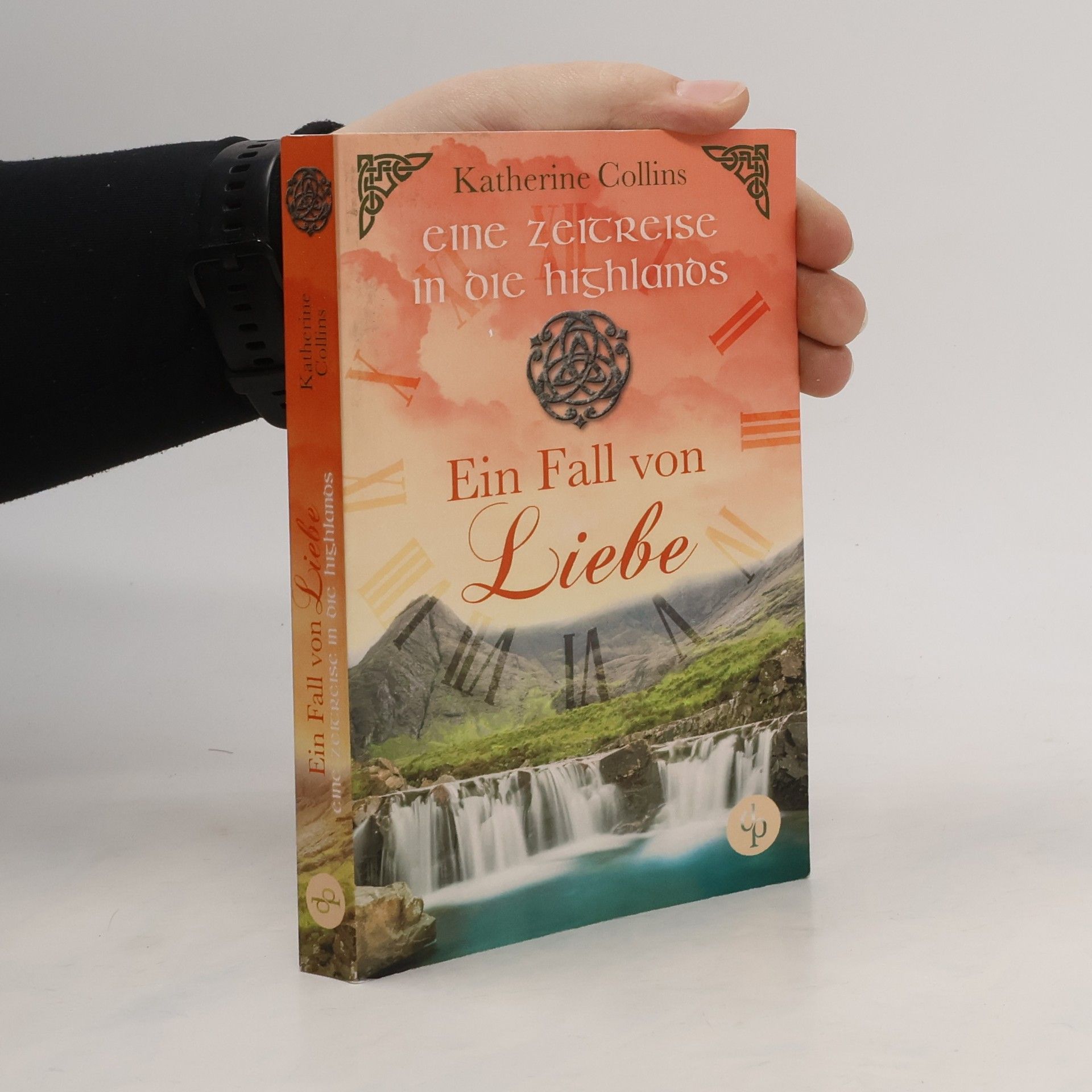 Katherine Collins Ein Fall von Liebe - Eine Zeitreise in die Highlands