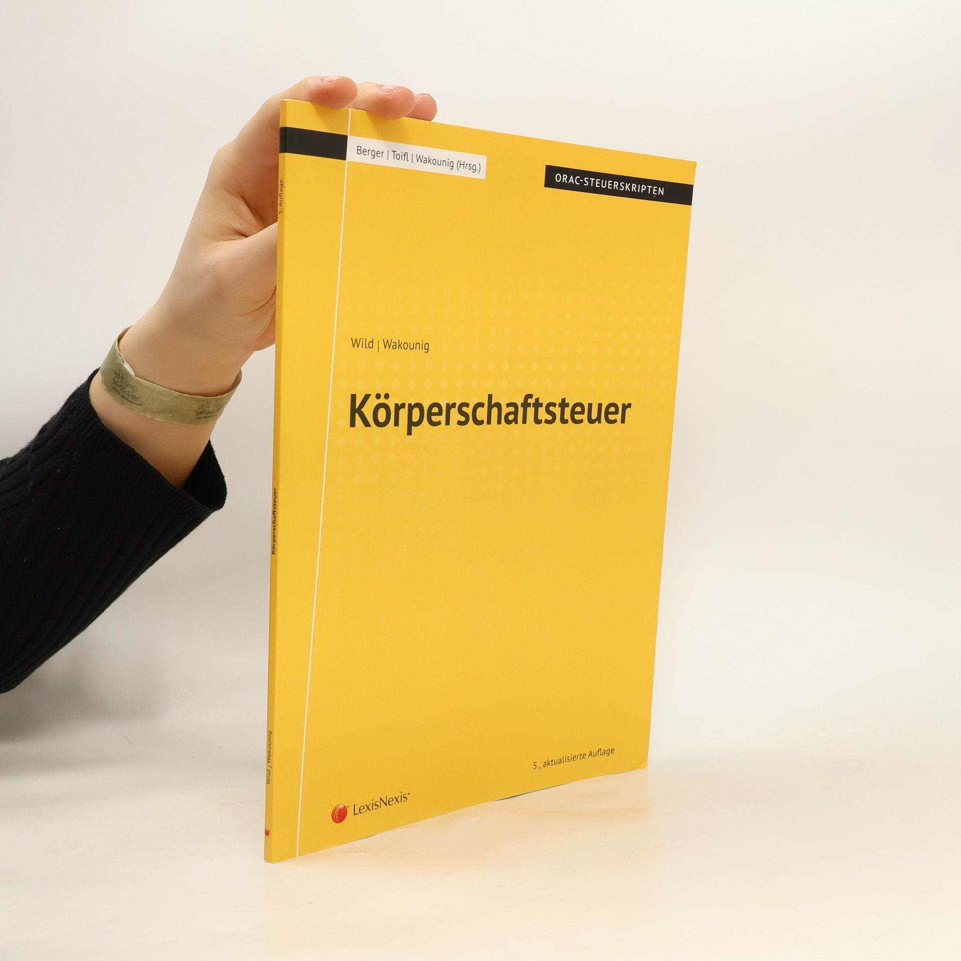 Alexandra Wild Körperschaftsteuer - Aktualisierte Auflage