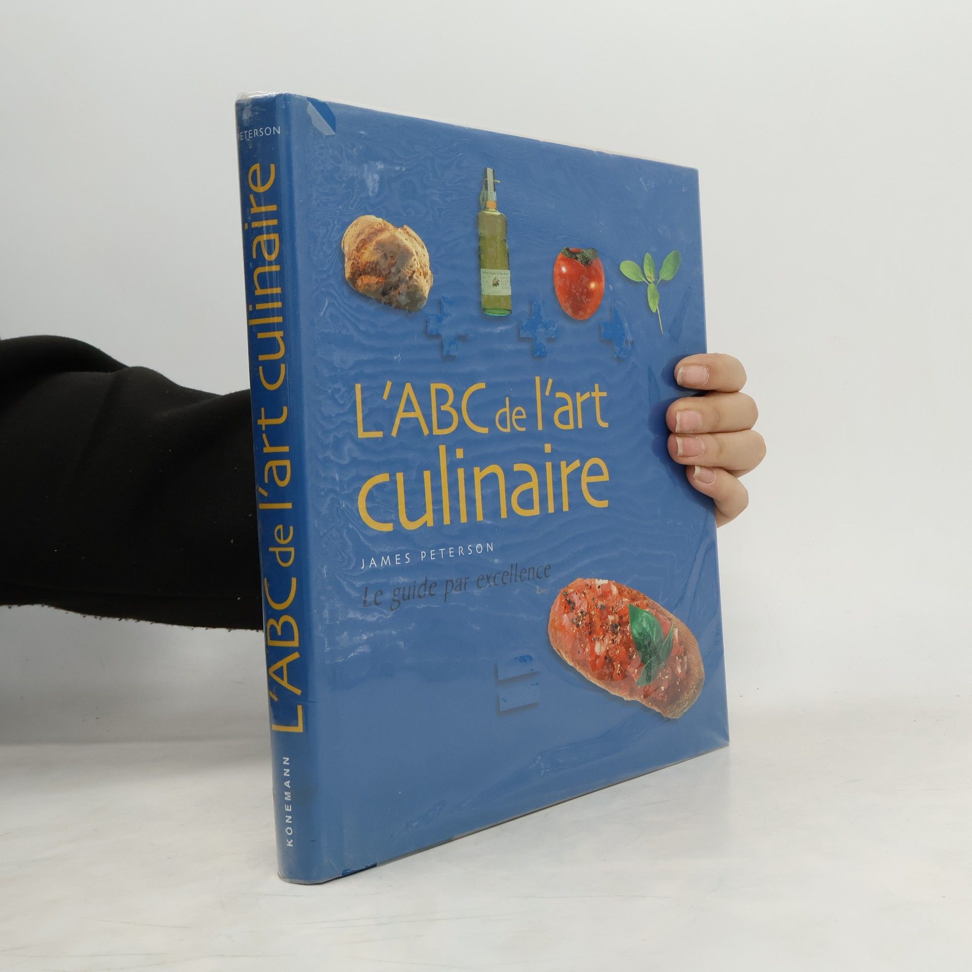 James Peterson L'ABC de l'art culinaire