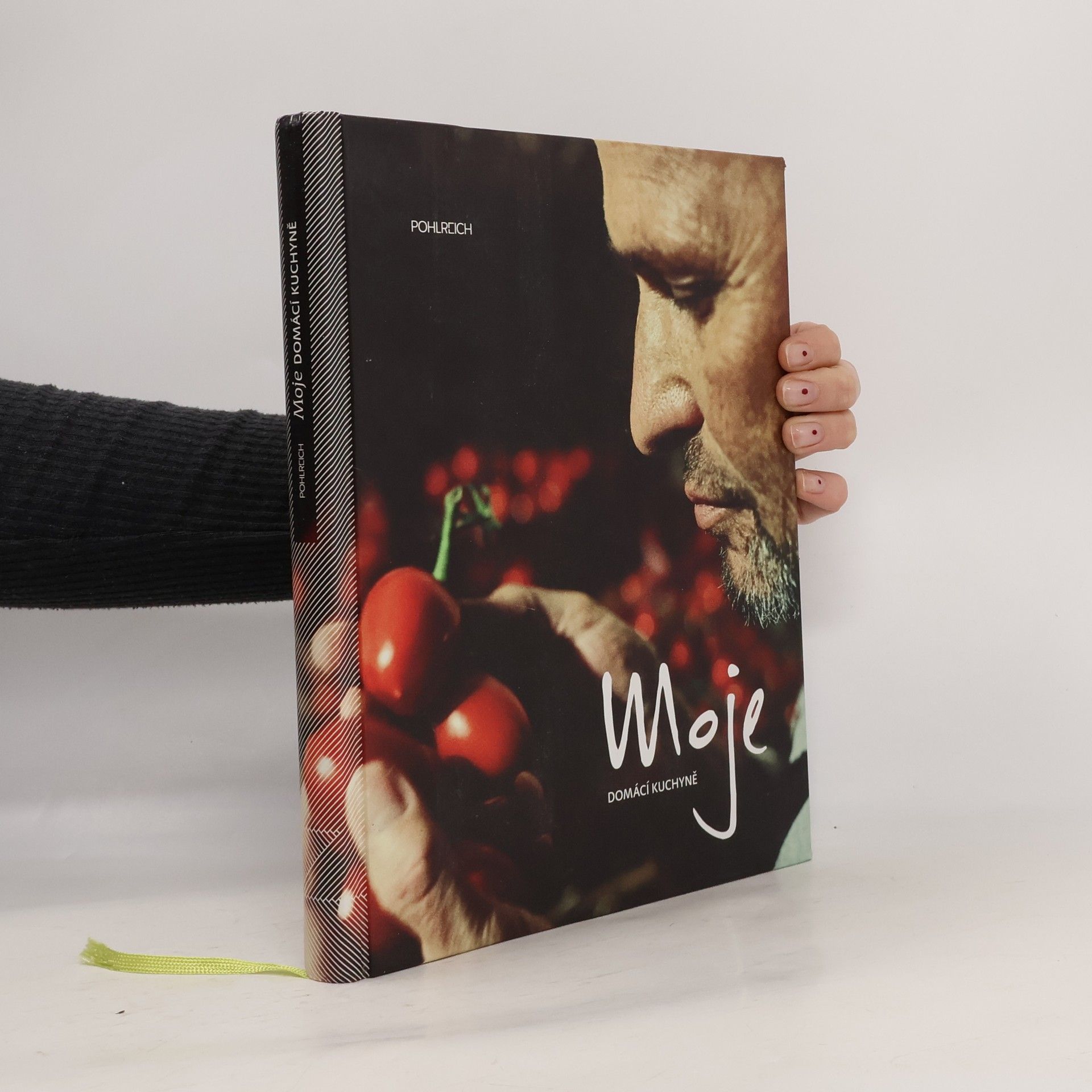 Zdeněk Pohlreich Moje domácí kuchyně