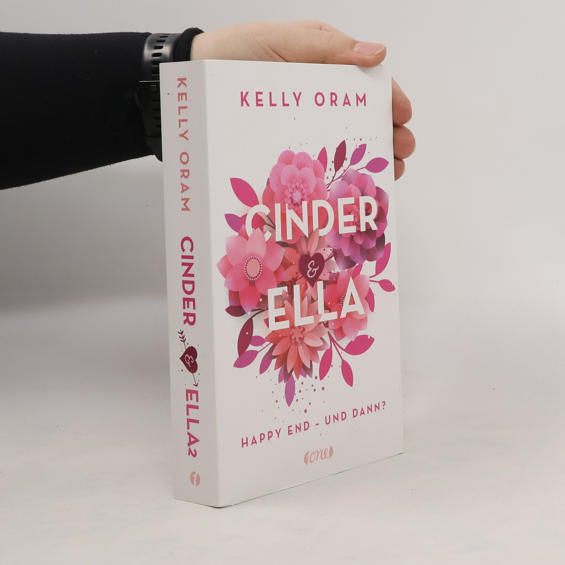 Kelly Oram Cinnder & Ella. Happy End - und dann?