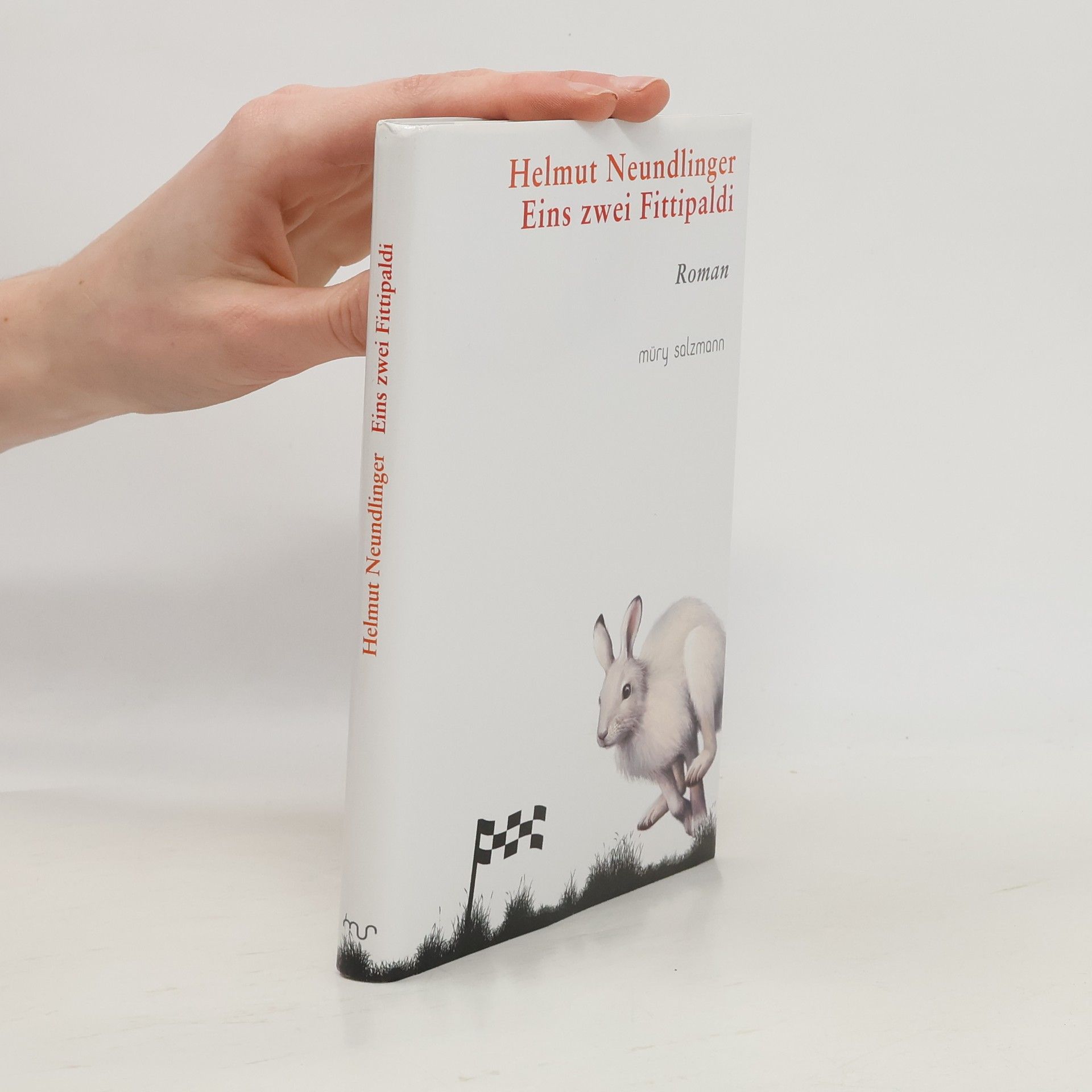 Helmut Neundlinger Eins zwei Fittipaldi