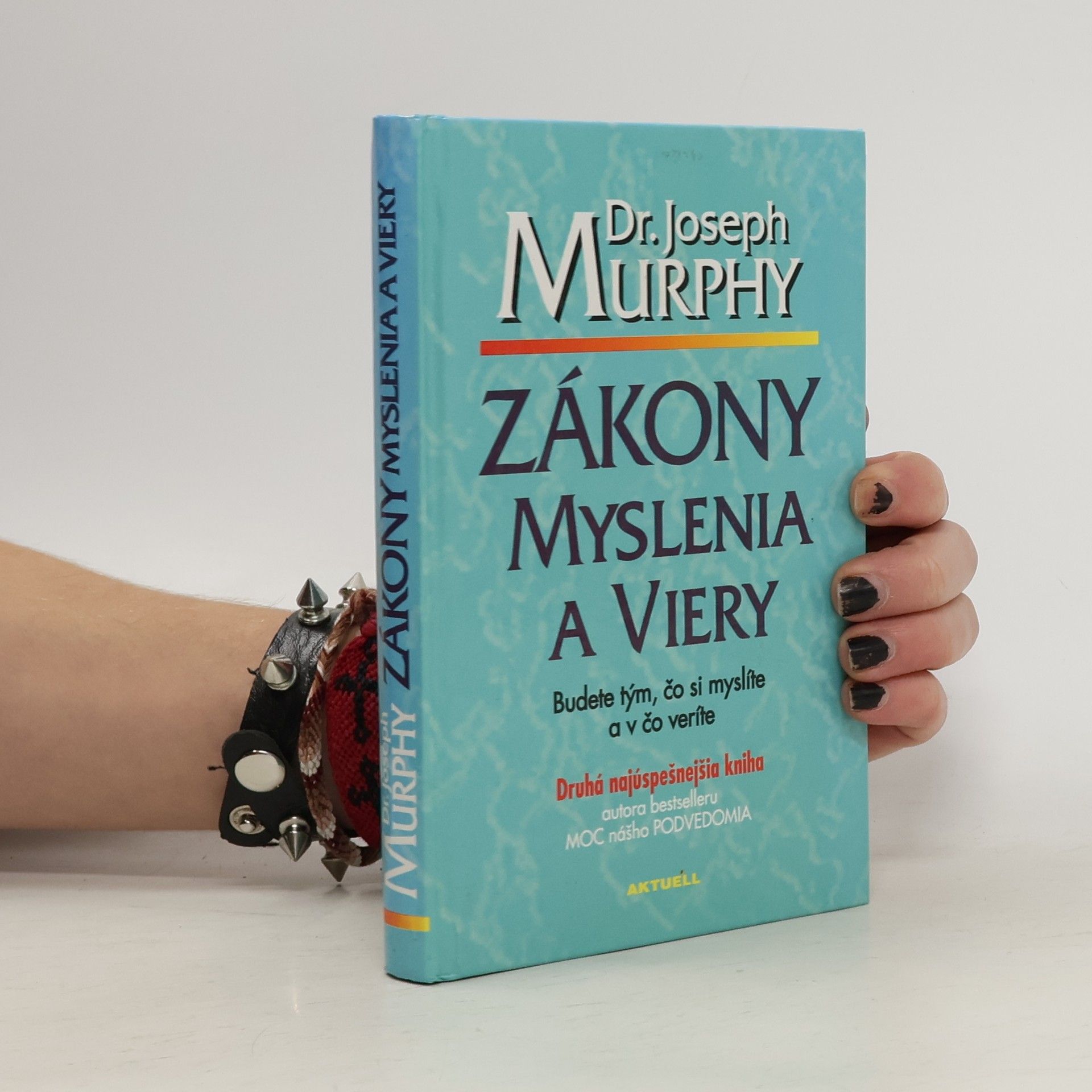 Joseph Murphy Zákony myslenia a viery