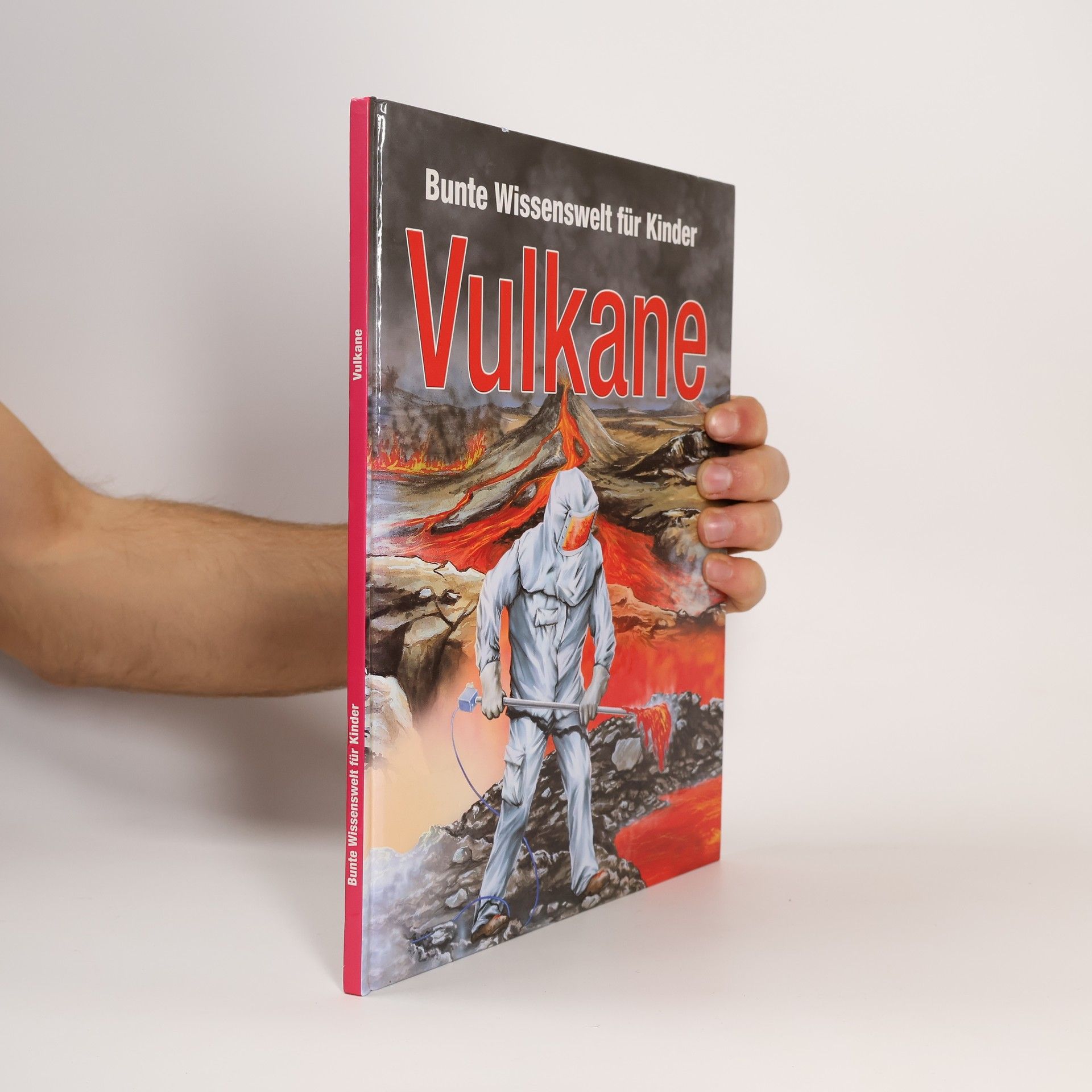 Autorenkollektiv Bunte Wissenswelt für Kinder. Vulkane