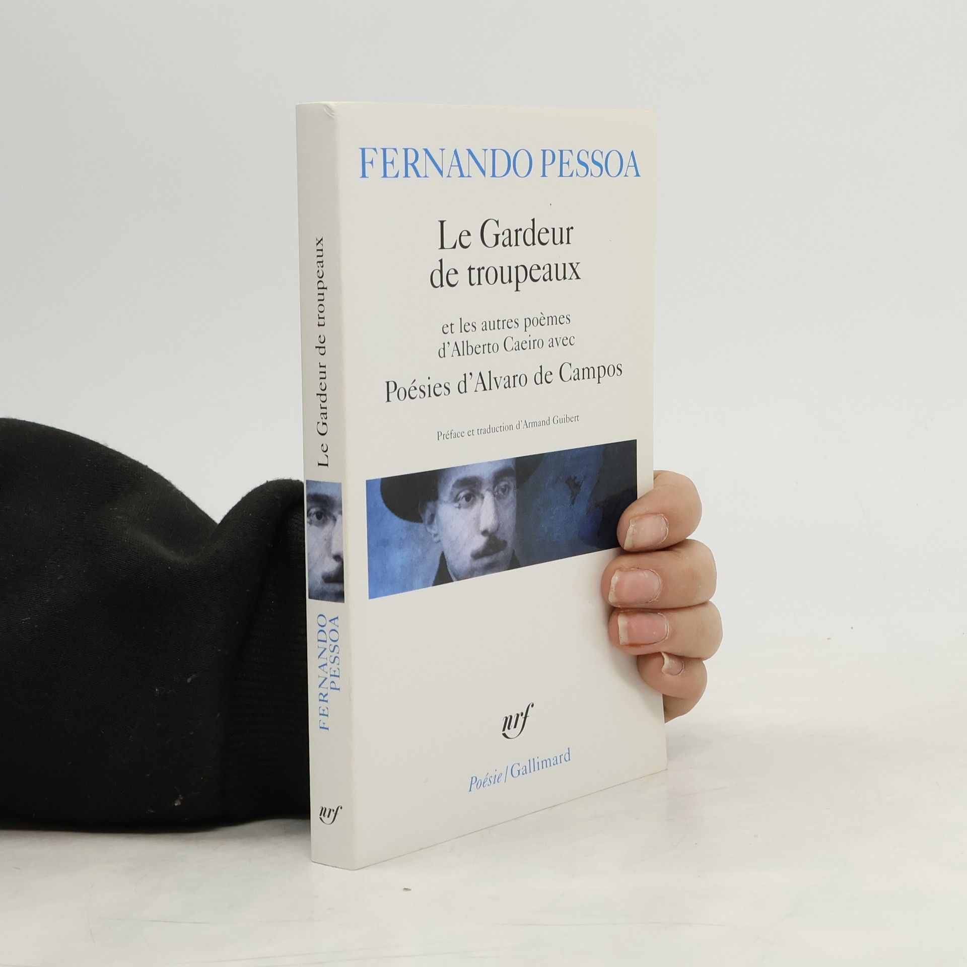 Alberto Caeiro Le gardeur de troupeaux et Poésies d'Alvaro de Campos